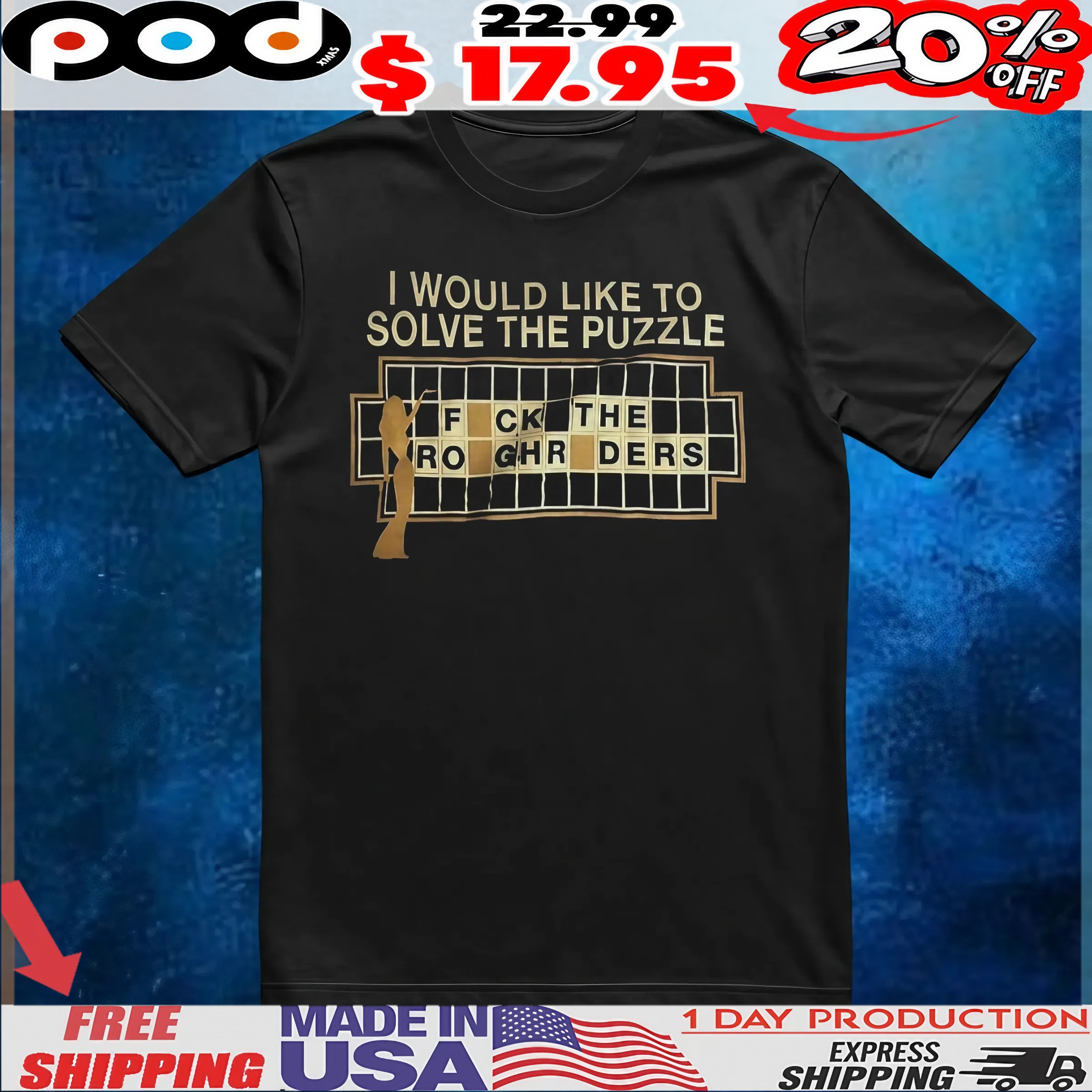 I Would Like To Solve The Puzzle Fuck The Rough Riders Graphic Meme T Shirt 6 I Would Like To Solve The Puzzle Fuck The Rough Riders Graphic Meme T Shirt