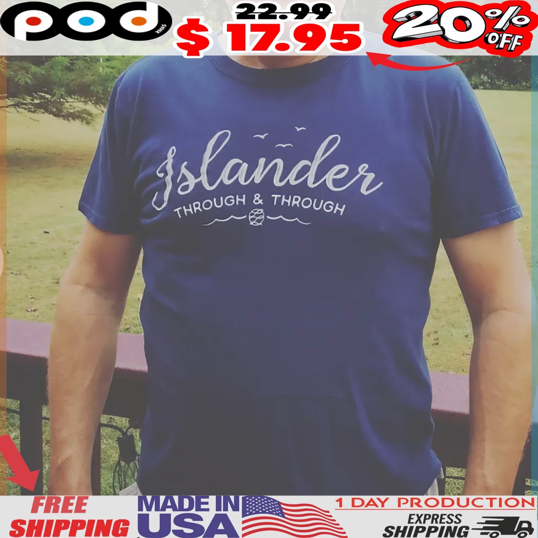 Islander Through And Through Ocean Vibe Shirt 1 Islander Through And Through Ocean Vibe Shirt