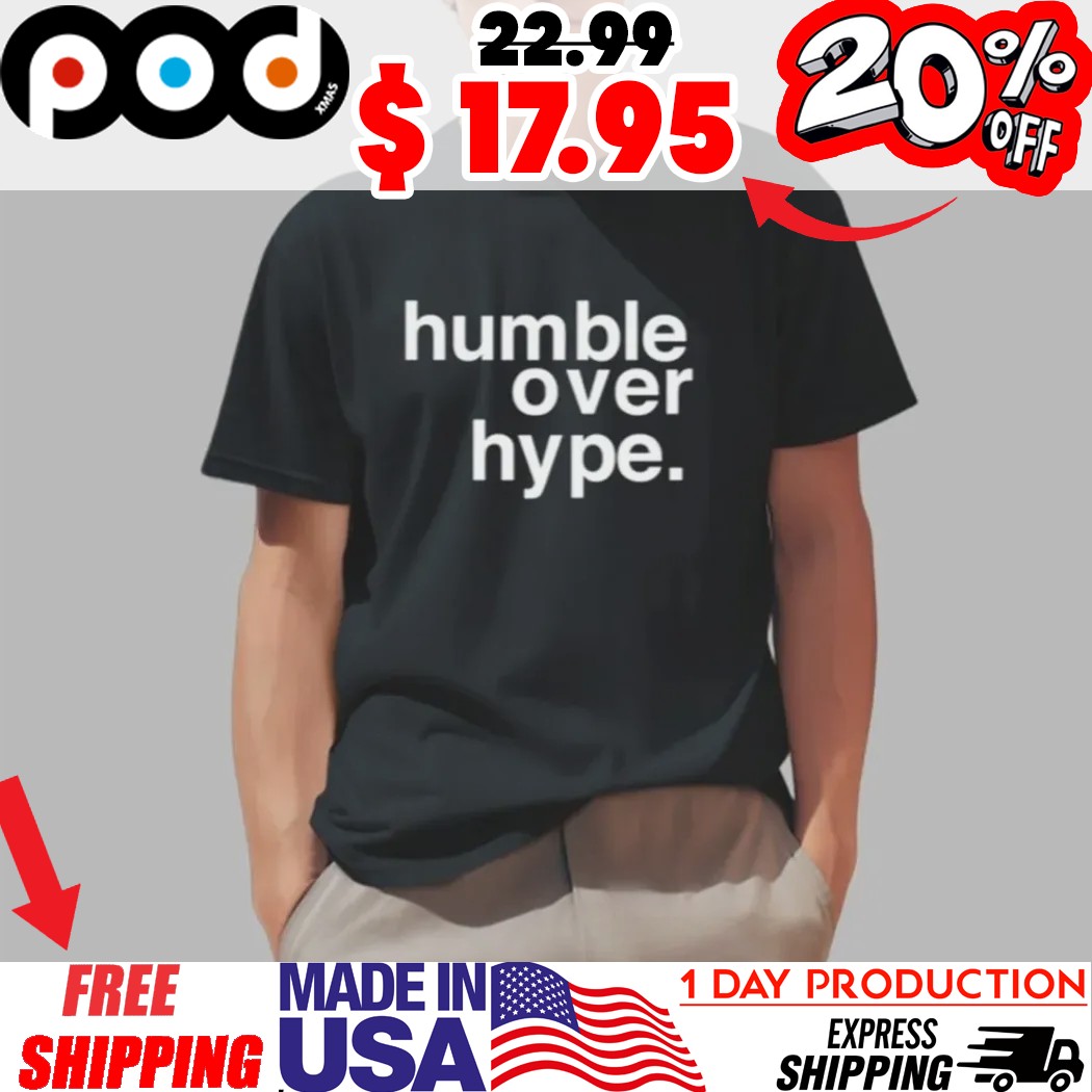 Justin Fields Humble Over Hype Shirt