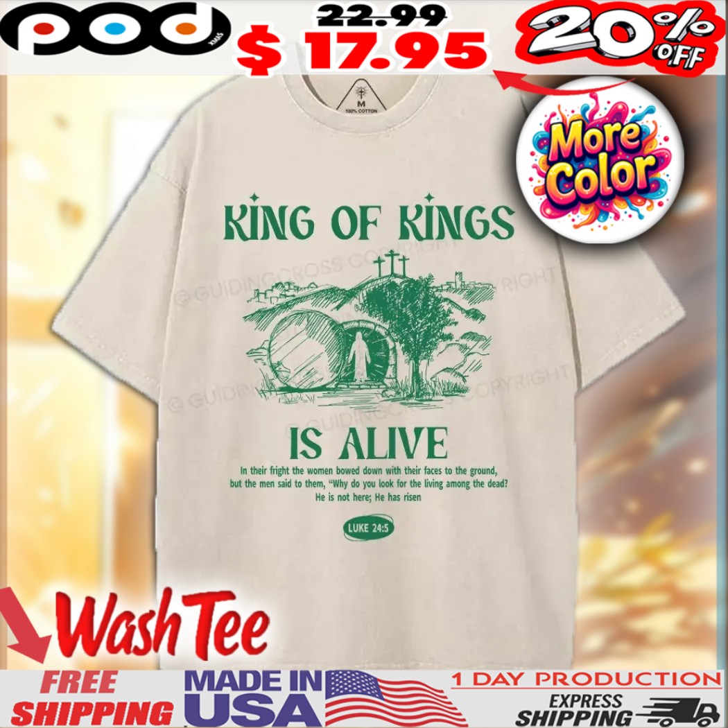 King Of Kings Is Alive In Their Fight The Women Bowed With Their Faces To The Ground Christian Shirt