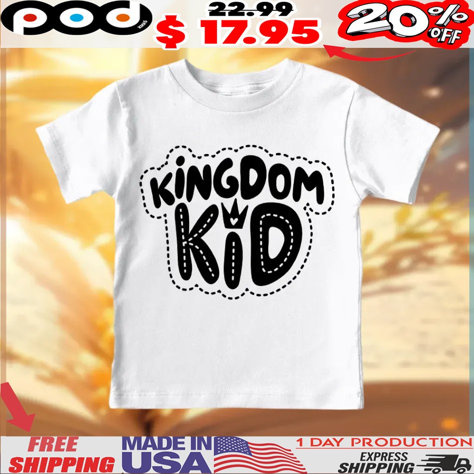 Kingdom Kid Christian Easter Day Shirt