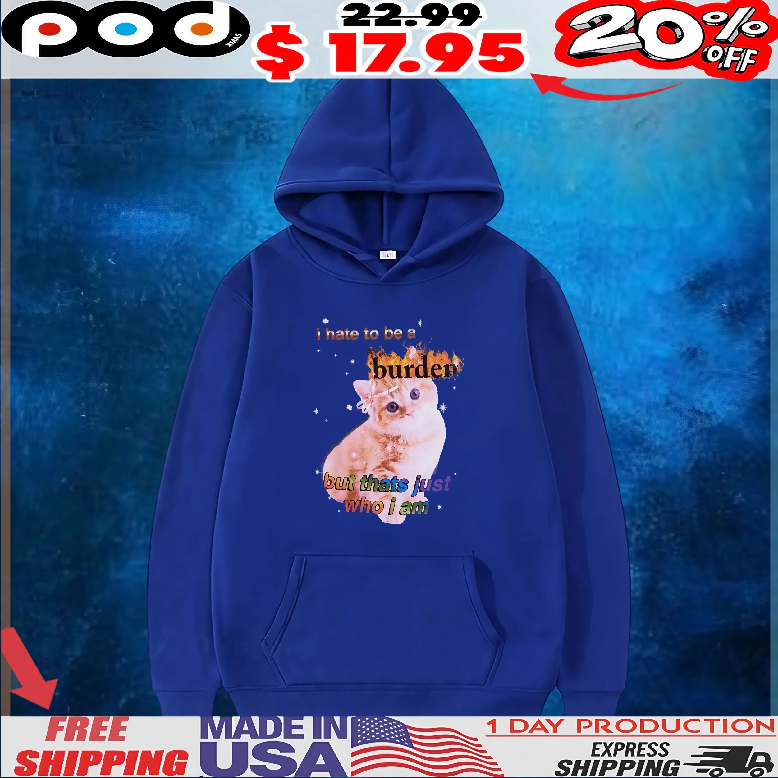 Kitten Burden I Hate To Be A Burden But That's Just Who I Am T Shirt