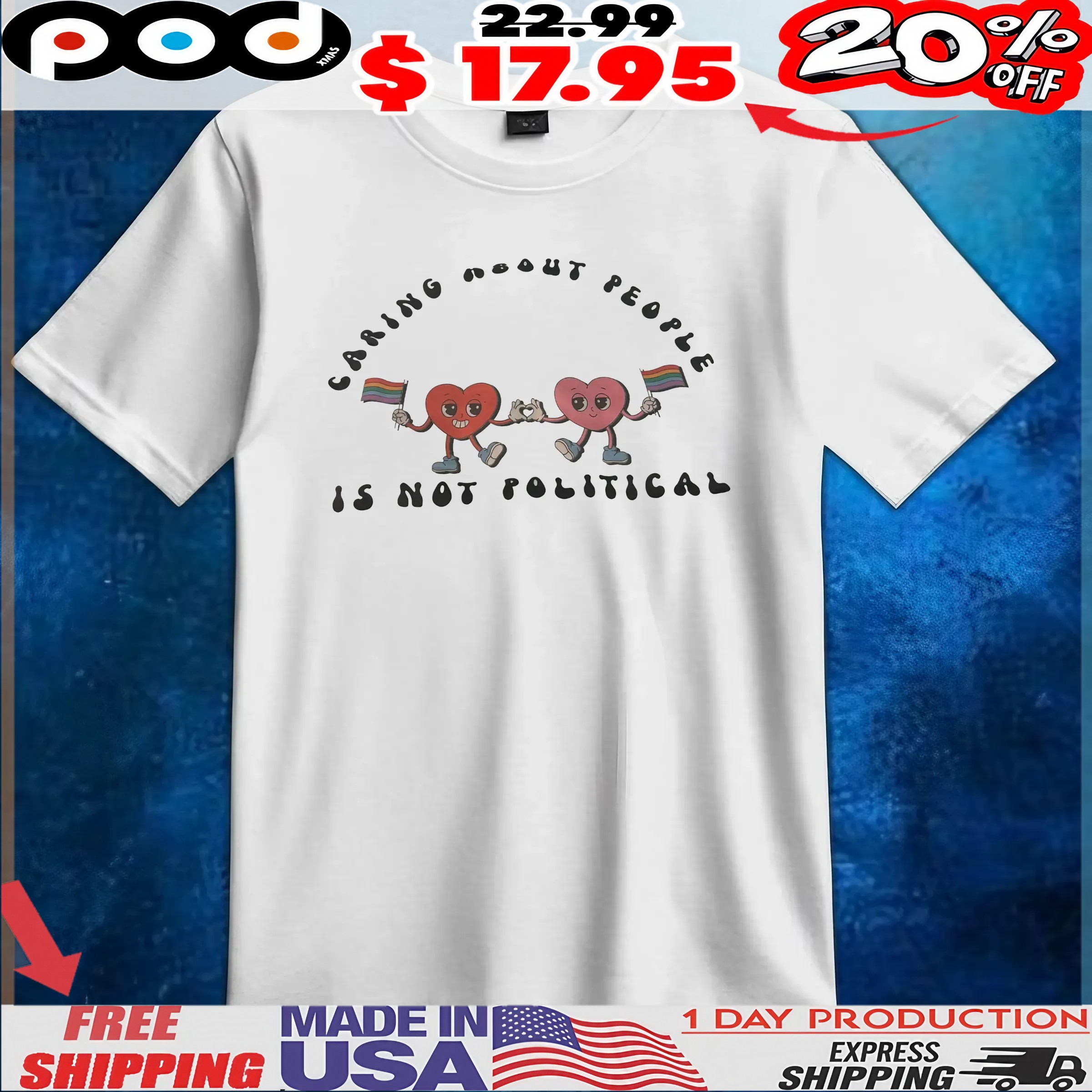 LGBT Caring About People Is Not Political Heart T Shirt