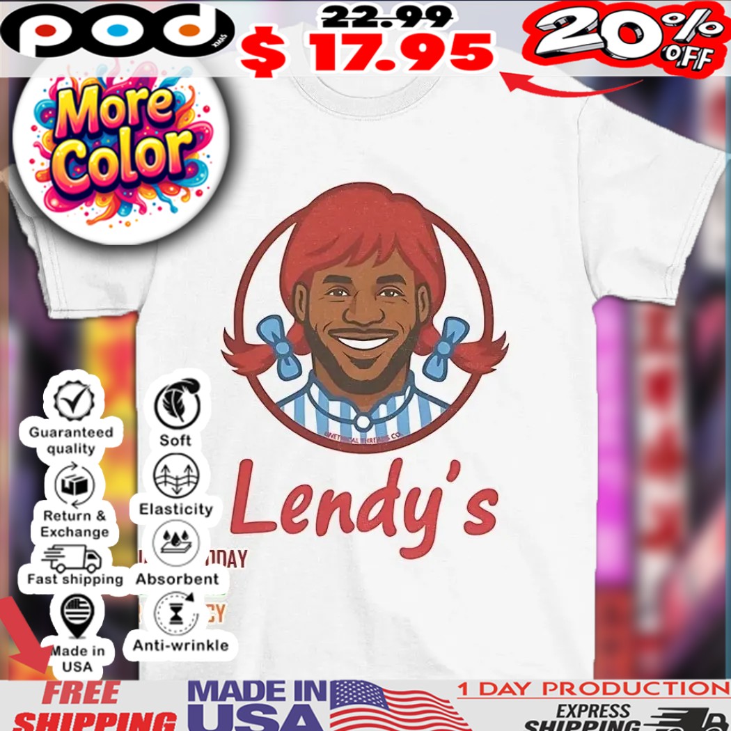 Lendy’s Lebron James Wendy’s shirt