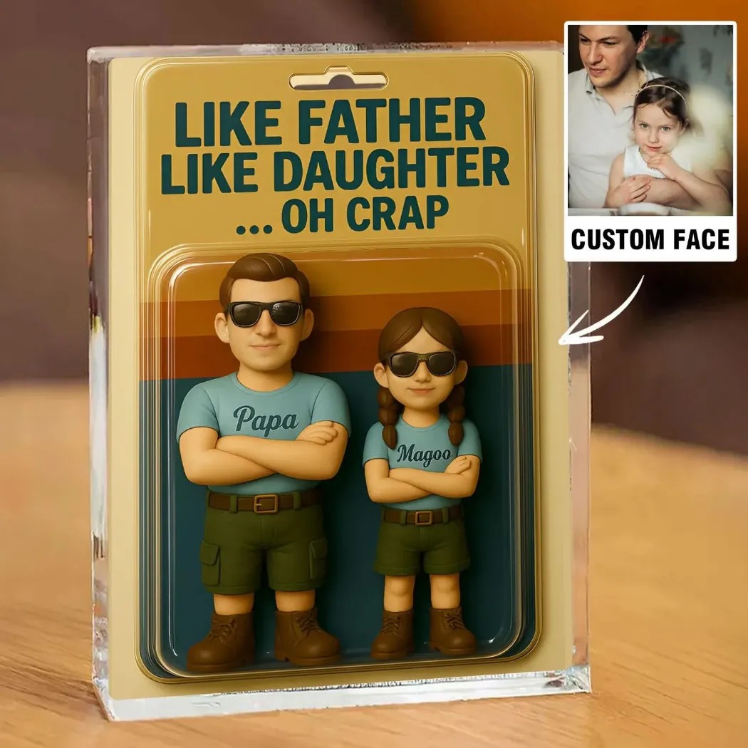Like Father Like Daughter Oh Crap Custom Photo Dad And Kids Father's Day Acrylic Block Plaque
