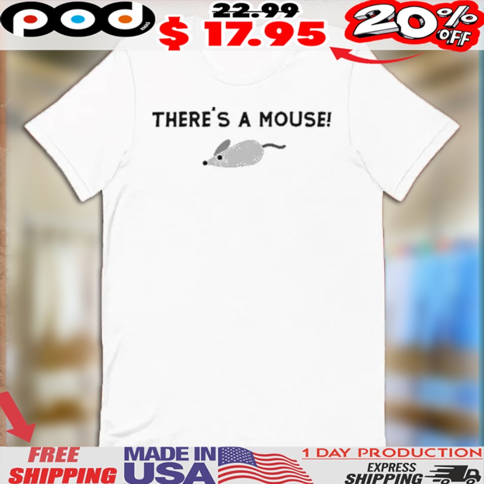Morning Mash Up There's A Mouse Shirt