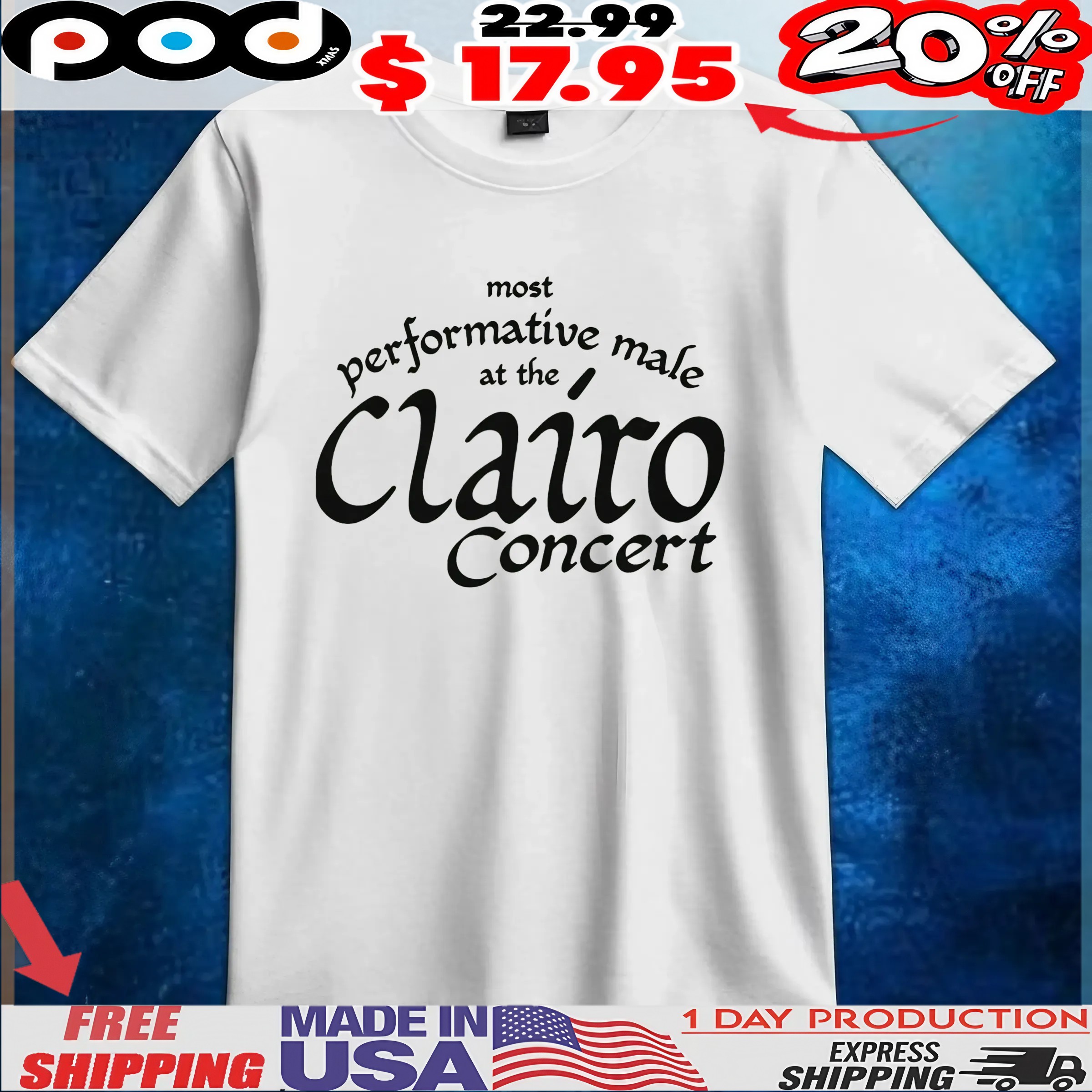 Most Performative Male At The Clairo Concert T Shirt 6 Most Performative Male At The Clairo Concert T Shirt
