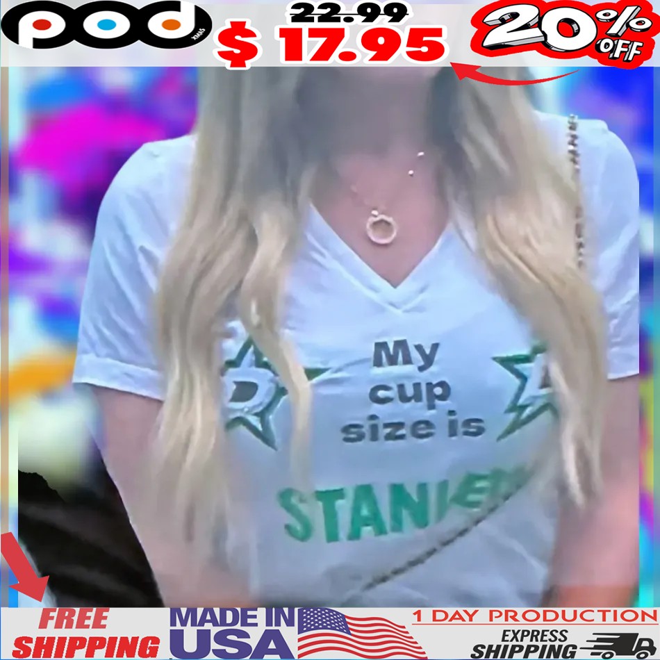 My Cup Size Is Stained Shirt