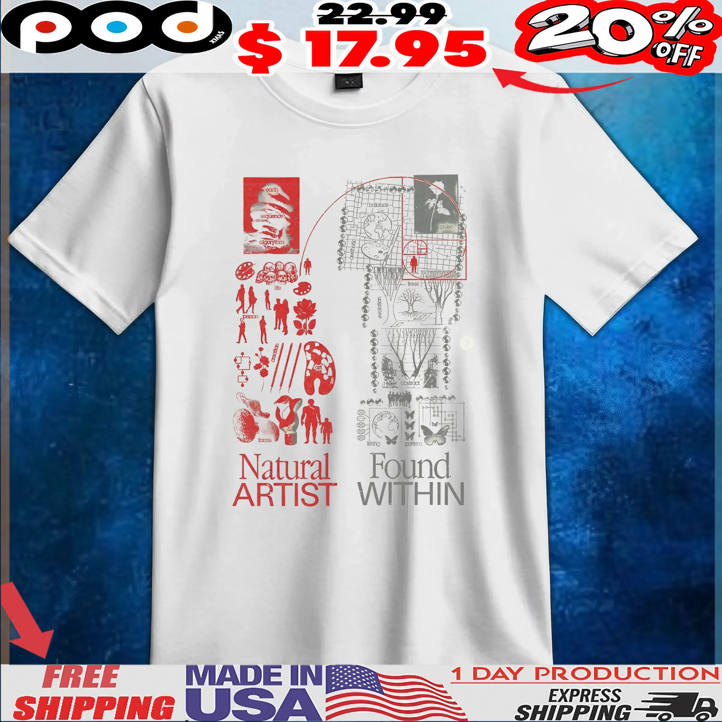 Natural Artist Found Within T Shirt 6 Natural Artist Found Within T Shirt