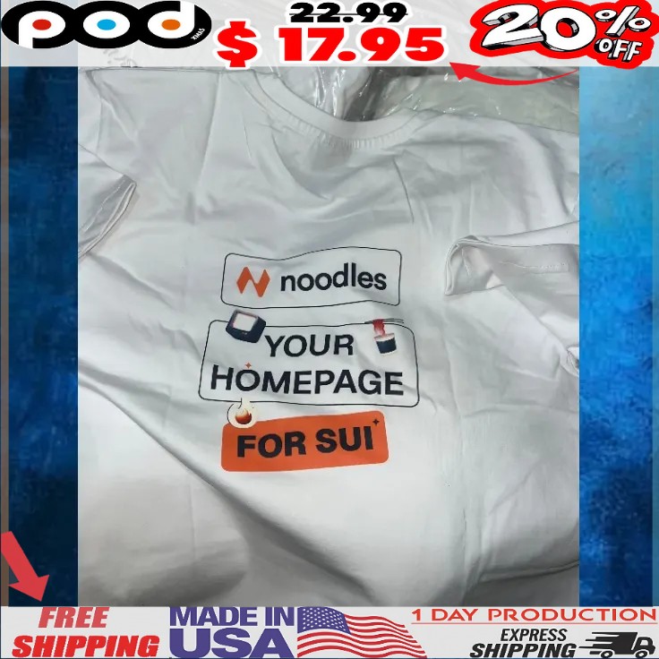 Noodles Your Homepage For Sui T Shirt 1 Noodles Your Homepage For Sui T Shirt