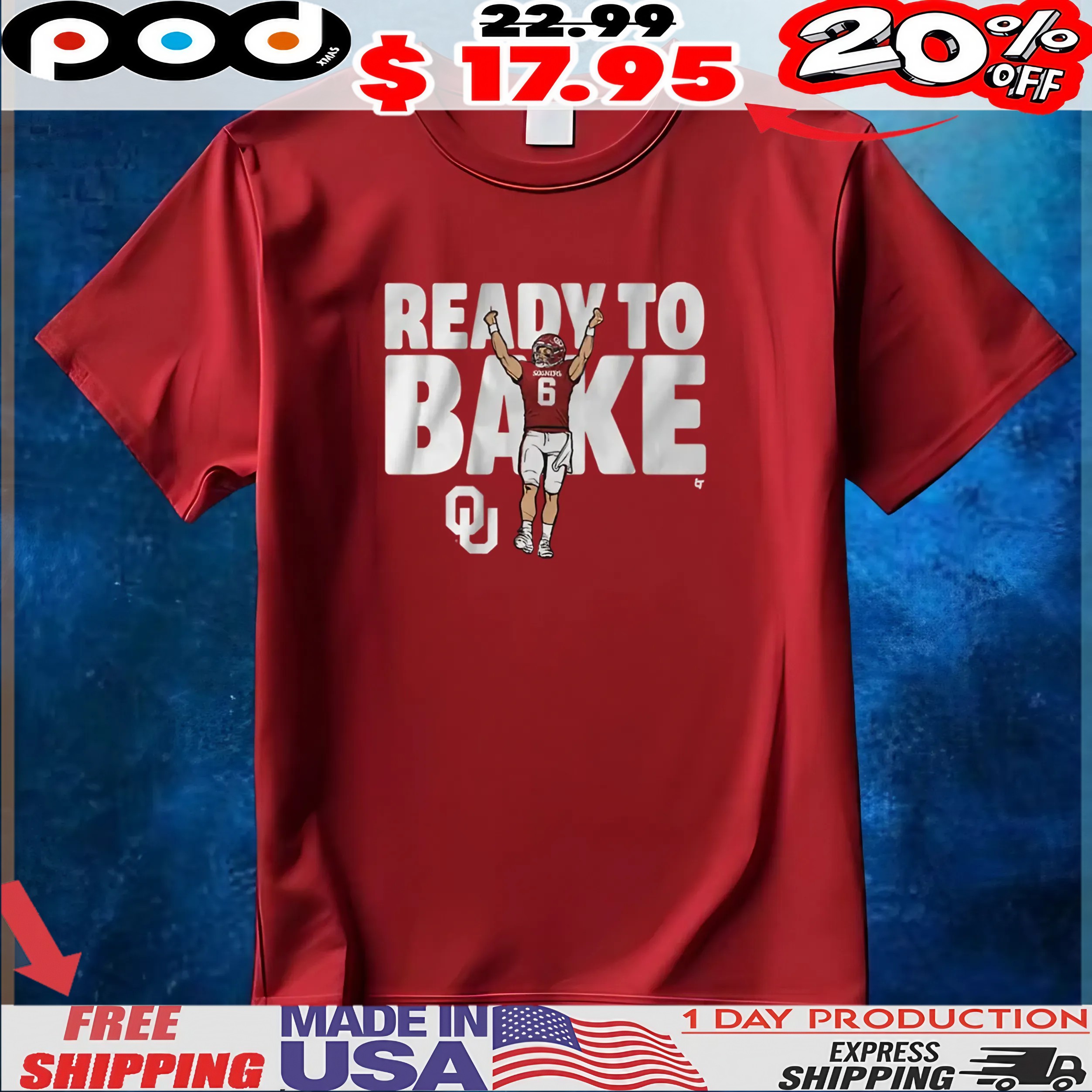 Oklahoma Football Baker Mayfield Ready To Bake OU logo T Shirt 1 Oklahoma Football Baker Mayfield Ready To Bake OU logo T Shirt