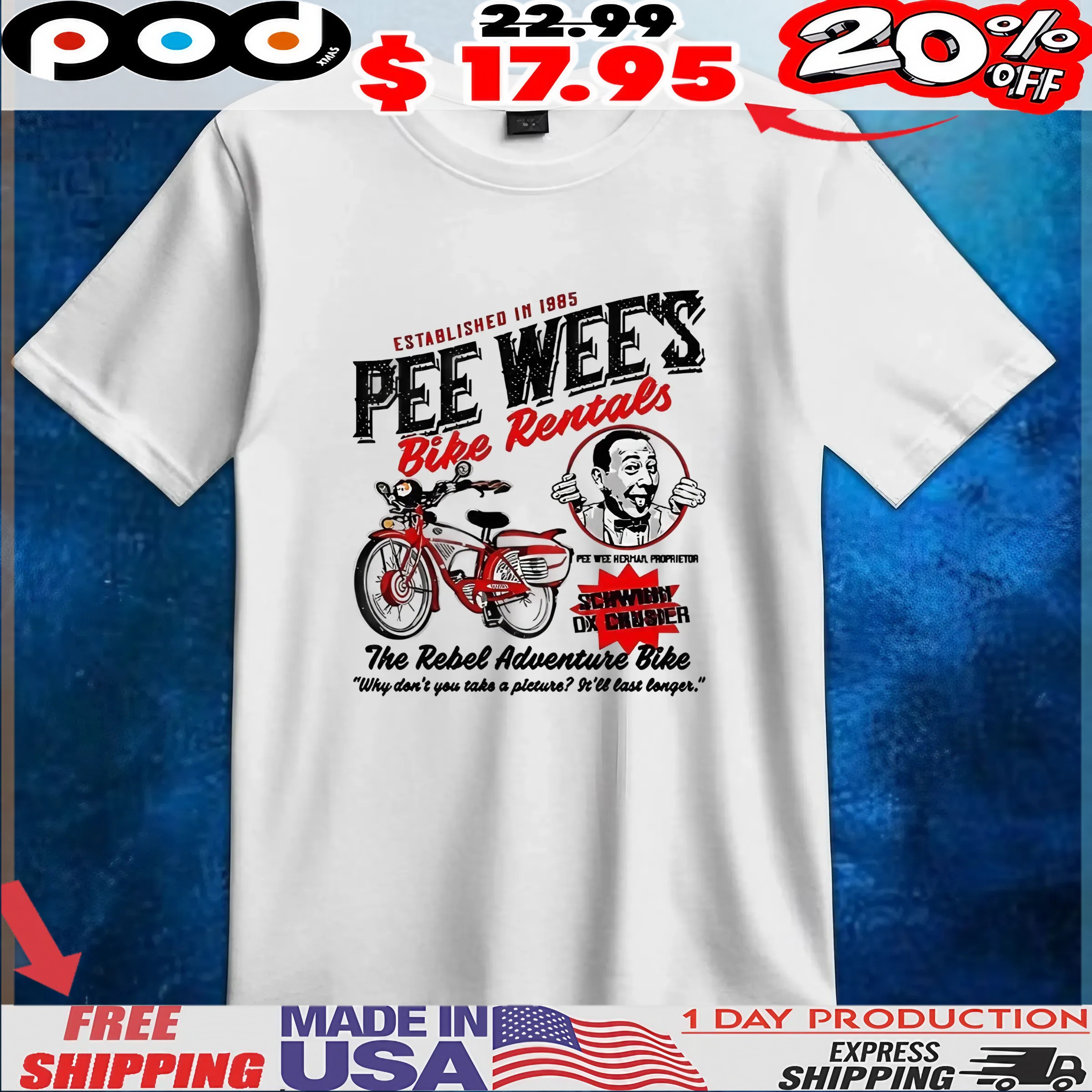 Pee Wee Herman Bike Rentals The Rebel Adventure Bike t shirt 1 Pee Wee Herman Bike Rentals The Rebel Adventure Bike t shirt