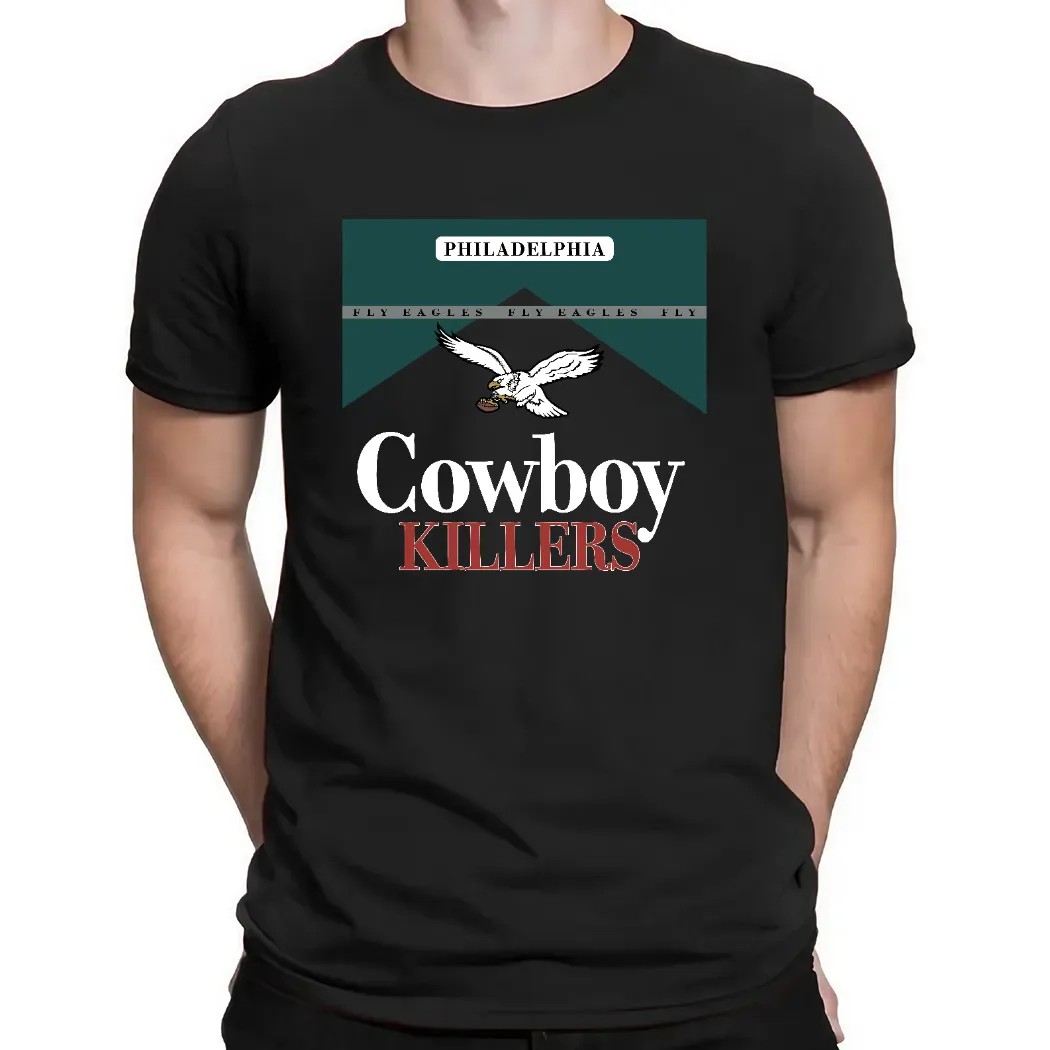 Philadelphia Eagles Fly Eagles Cowboy Killers Shirt