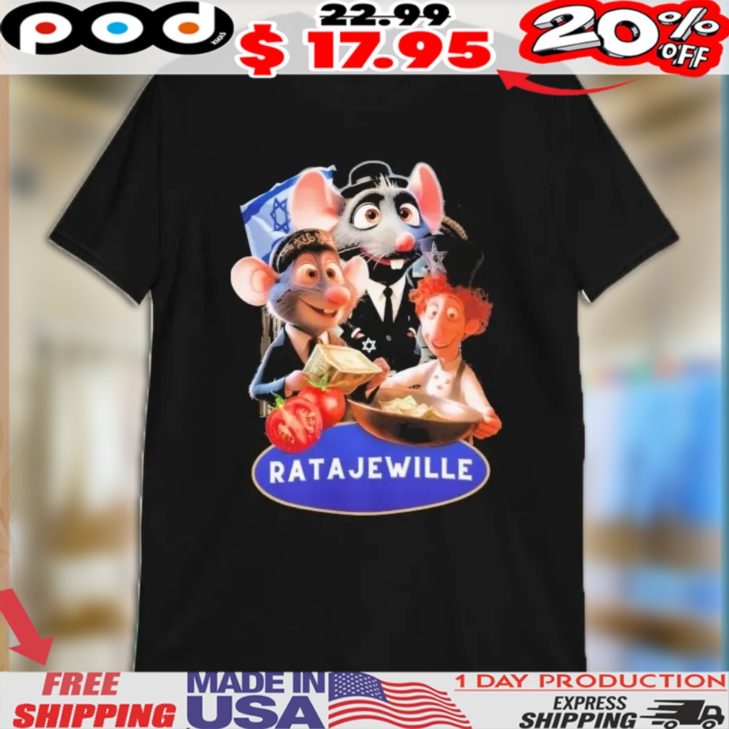 Ratatouille Ratajewille Israel Shirt