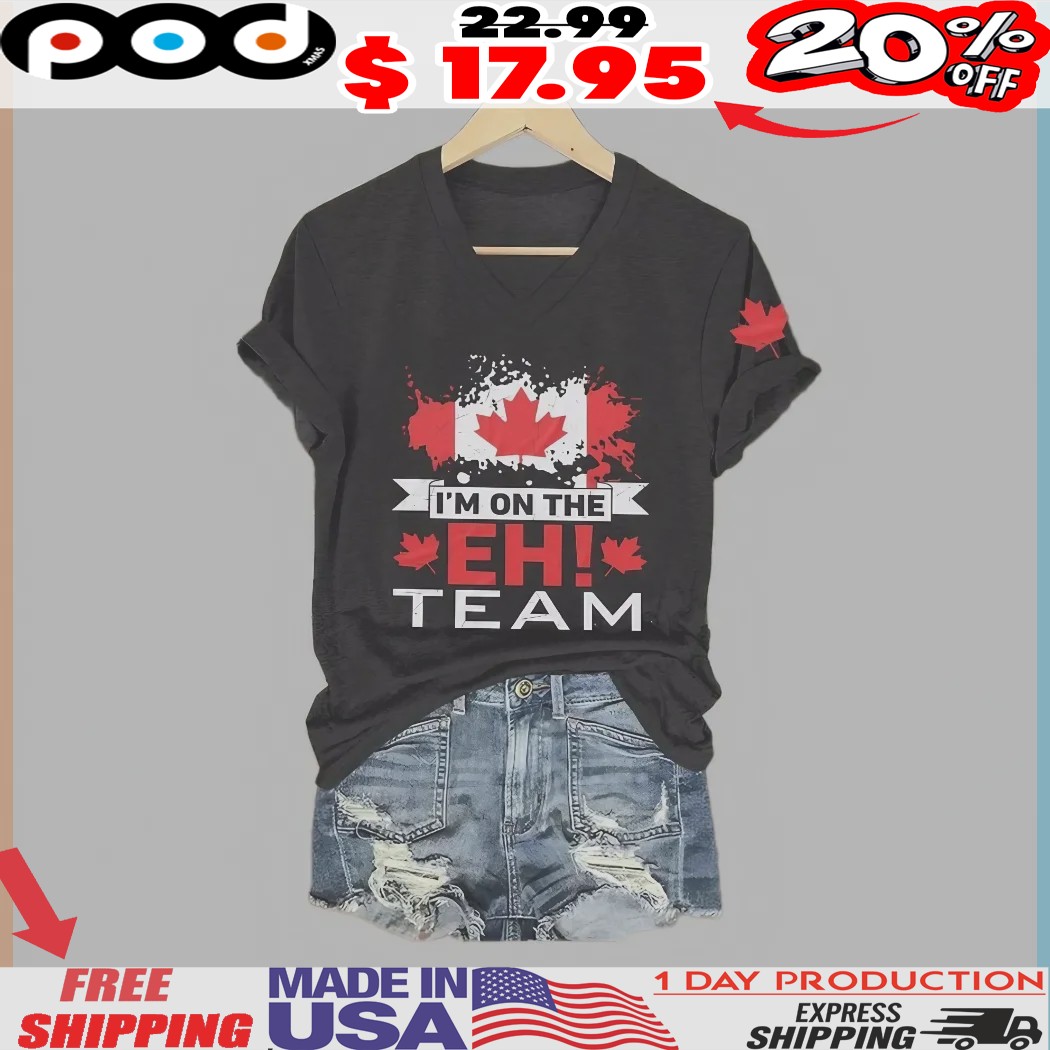 Retro I'm On The Eh Team Maple Leaf Canadian Flag Canada Day Shirt 1 Retro I'm On The Eh Team Maple Leaf Canadian Flag Canada Day Shirt