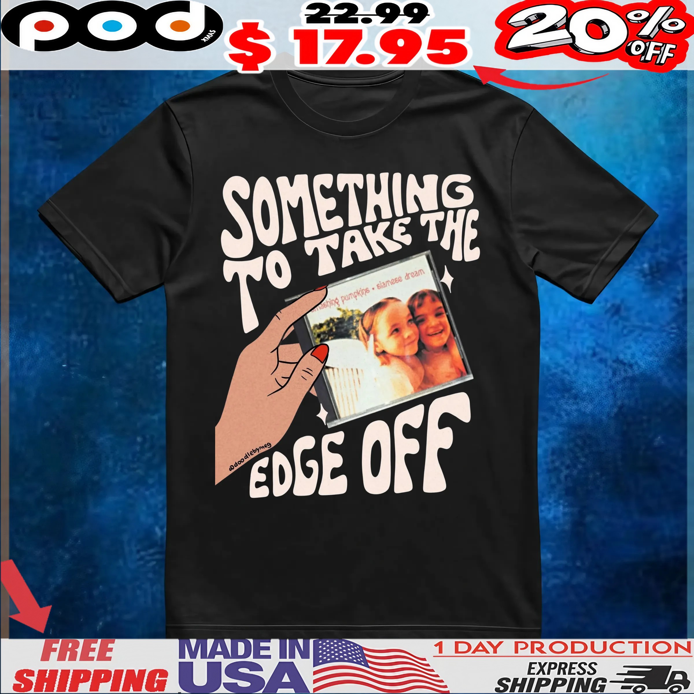 Siamese Dream Something To Take The Edge Off T Shirt 6 Siamese Dream Something To Take The Edge Off T Shirt