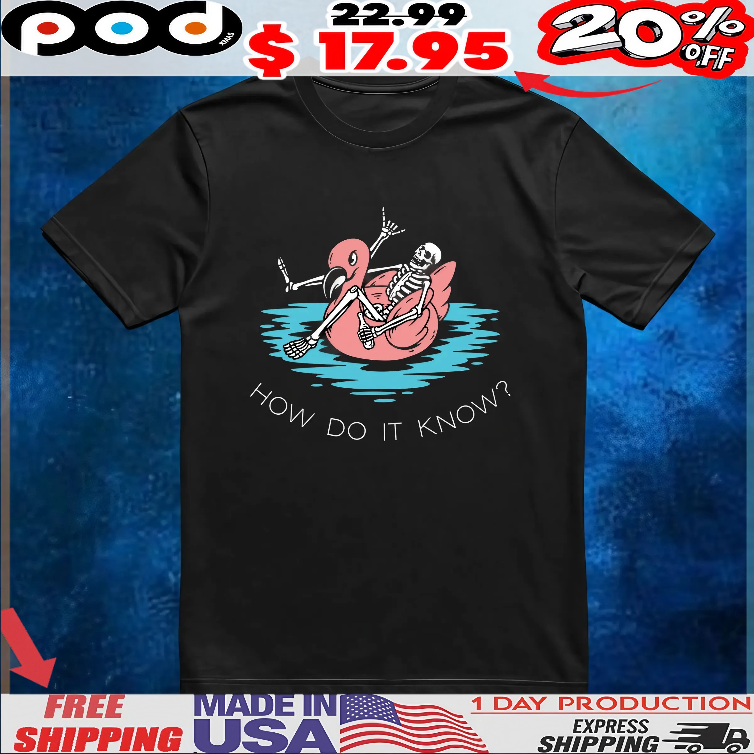 Skeleton Flamingos How Do It Know T Shirt