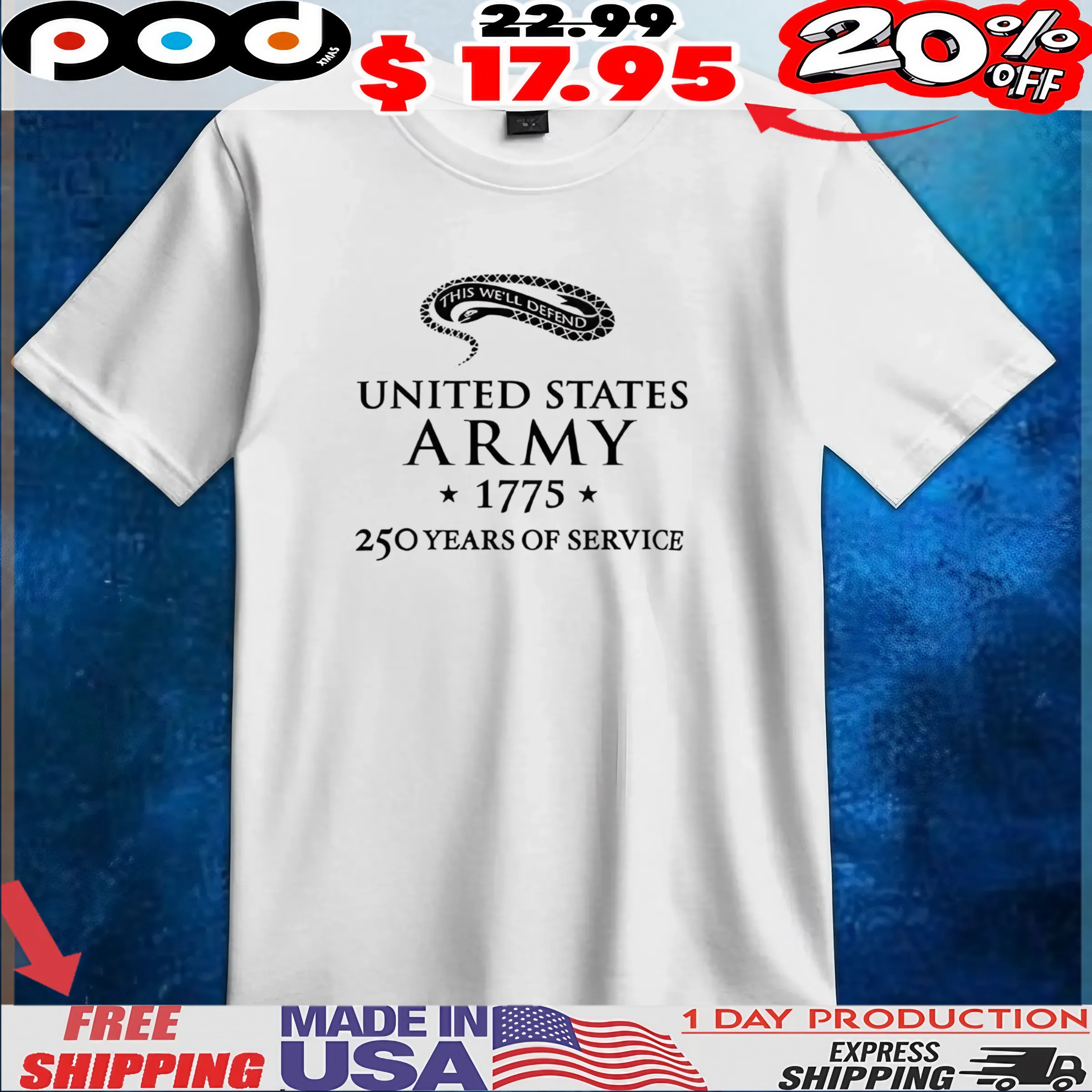 Snake United States Army 1775 250 years of service t shirt 1 Snake United States Army 1775 250 years of service t shirt