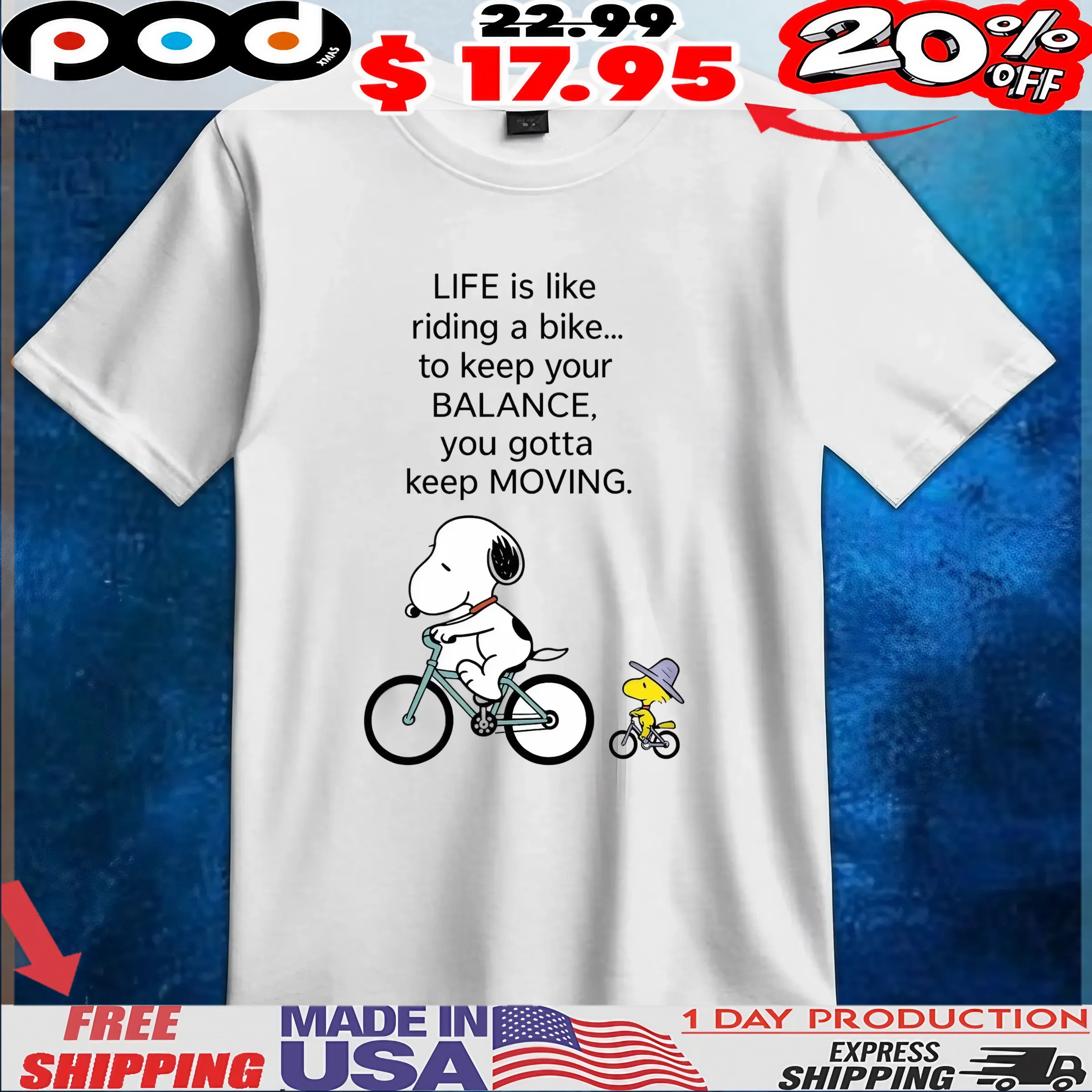 Snoopy And Woodstock Life Is Like Riding A Bike To Keep Your Balance, You Gotta Keep Moving T Shirt