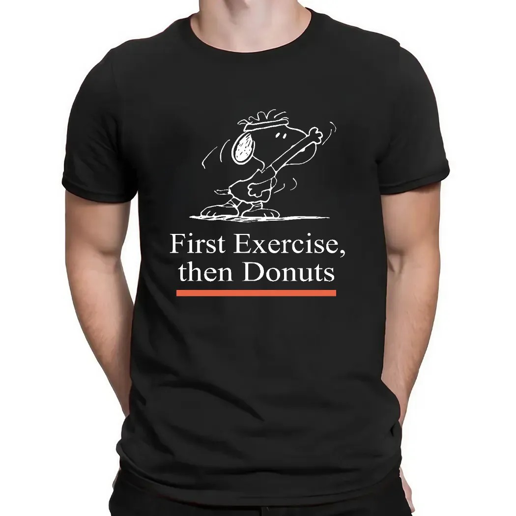 Snoopy First Exercise Then Donuts Shirt