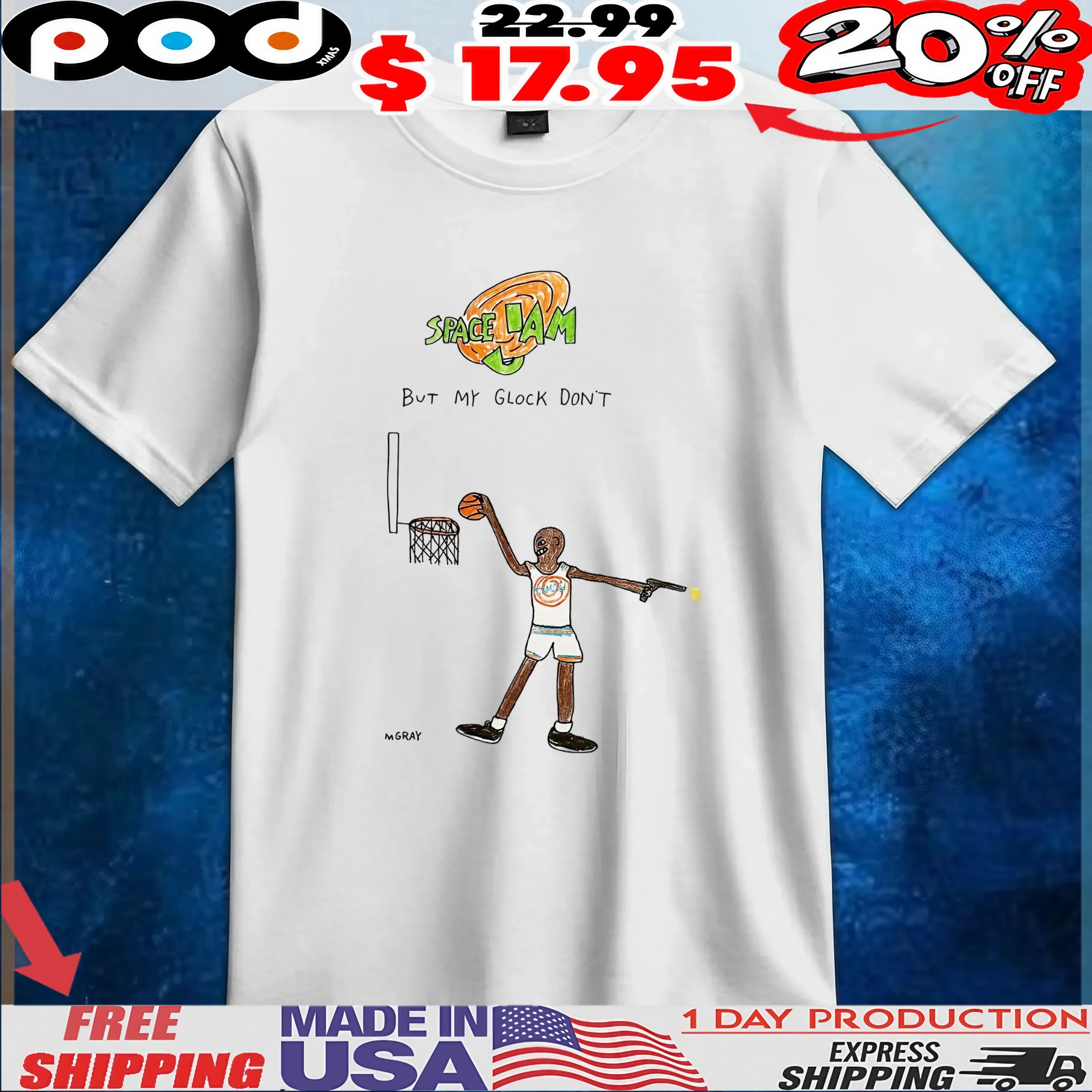 Space Jam But My Glock Don't T Shirt 6 Space Jam But My Glock Don't T Shirt