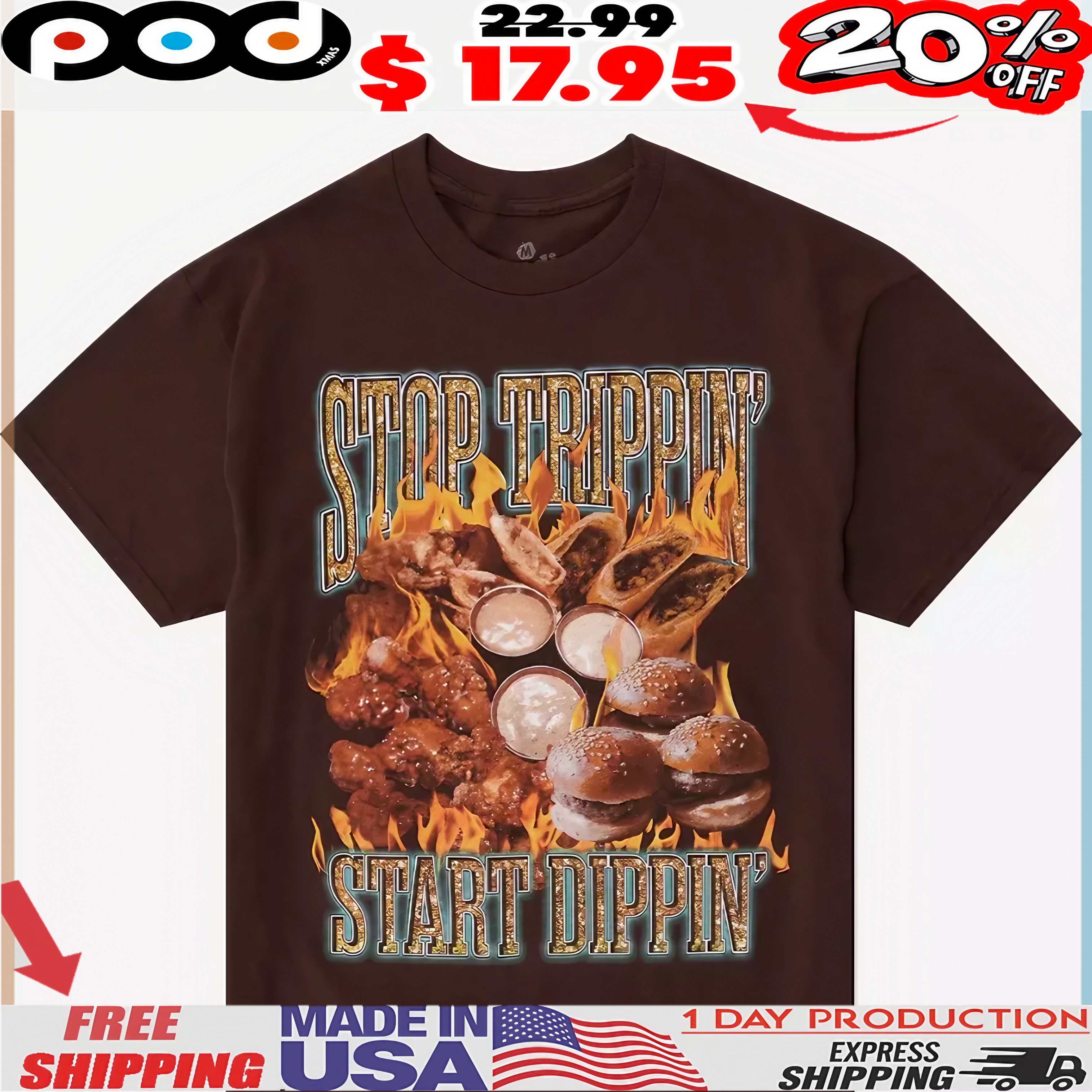 Stop Trippin' Start Dippin' Food Collage T Shirt 1 Stop Trippin' Start Dippin' Food Collage T Shirt