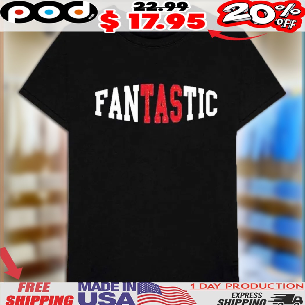 Tas Drama Fantastic Shirt