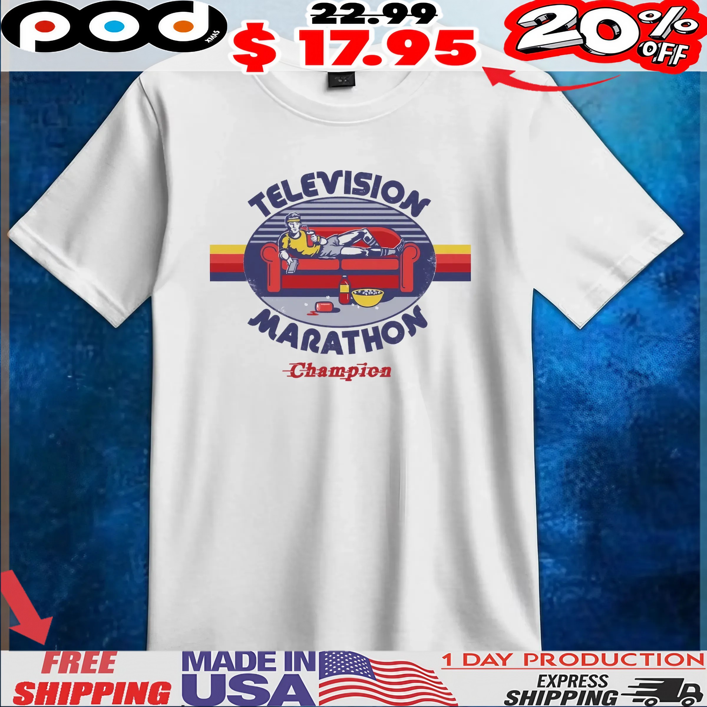 Television Marathon Champion Stripe Meme T Shirt
