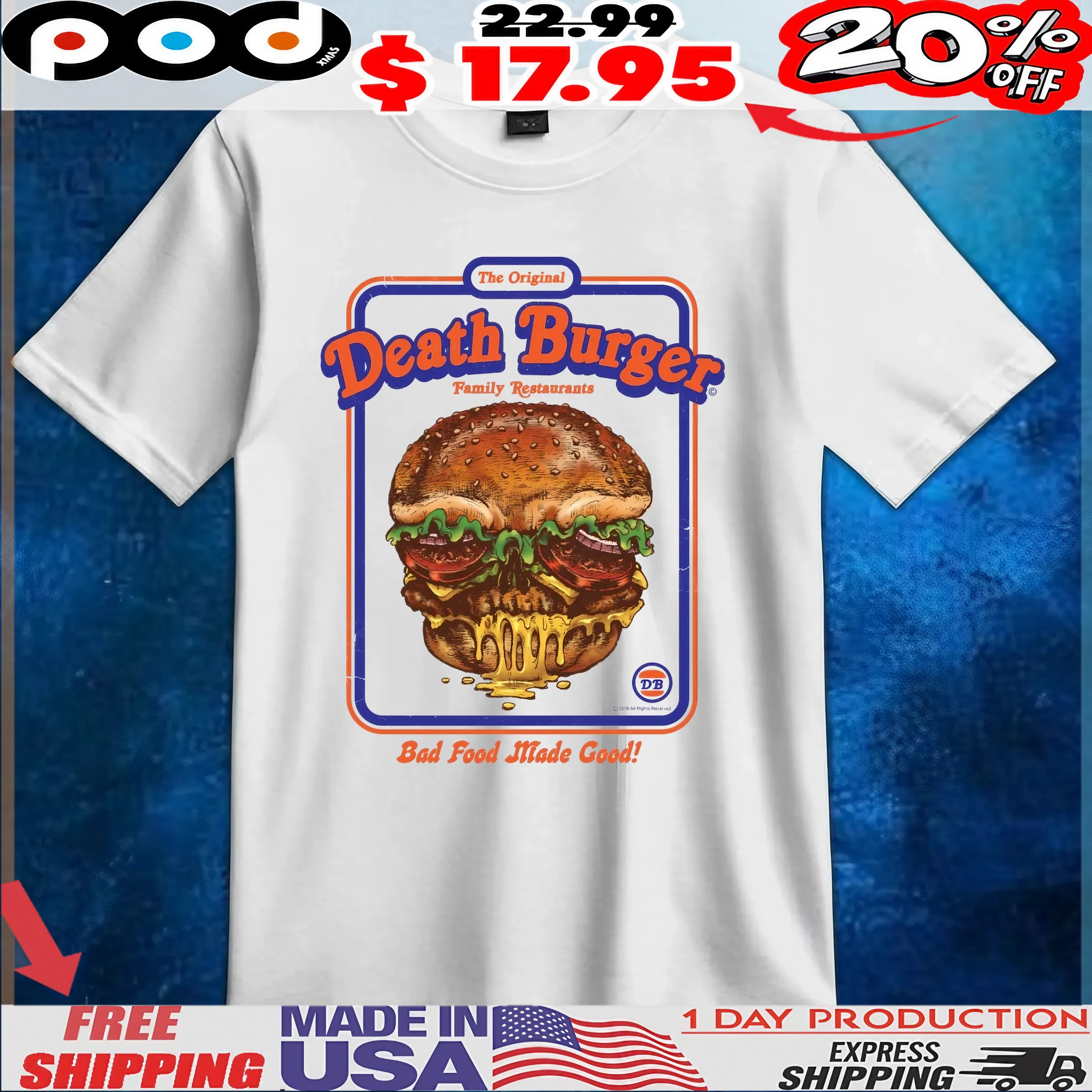 The Original Death Burger Family Restaurants Bad Food Made Good Halloween T Shirt 1 The Original Death Burger Family Restaurants Bad Food Made Good Halloween T Shirt