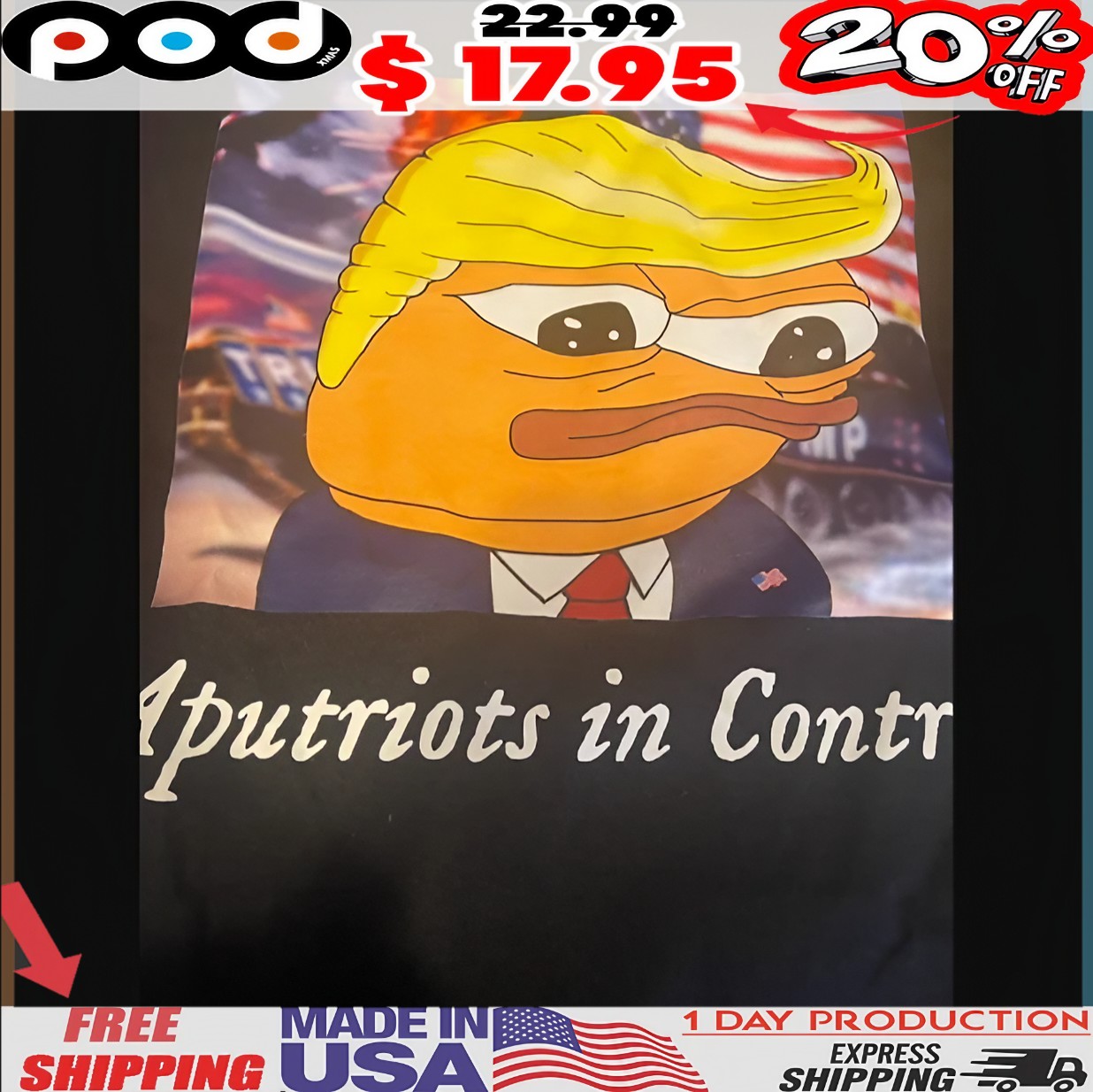 Trump Aputriots In Control Meme T Shirt