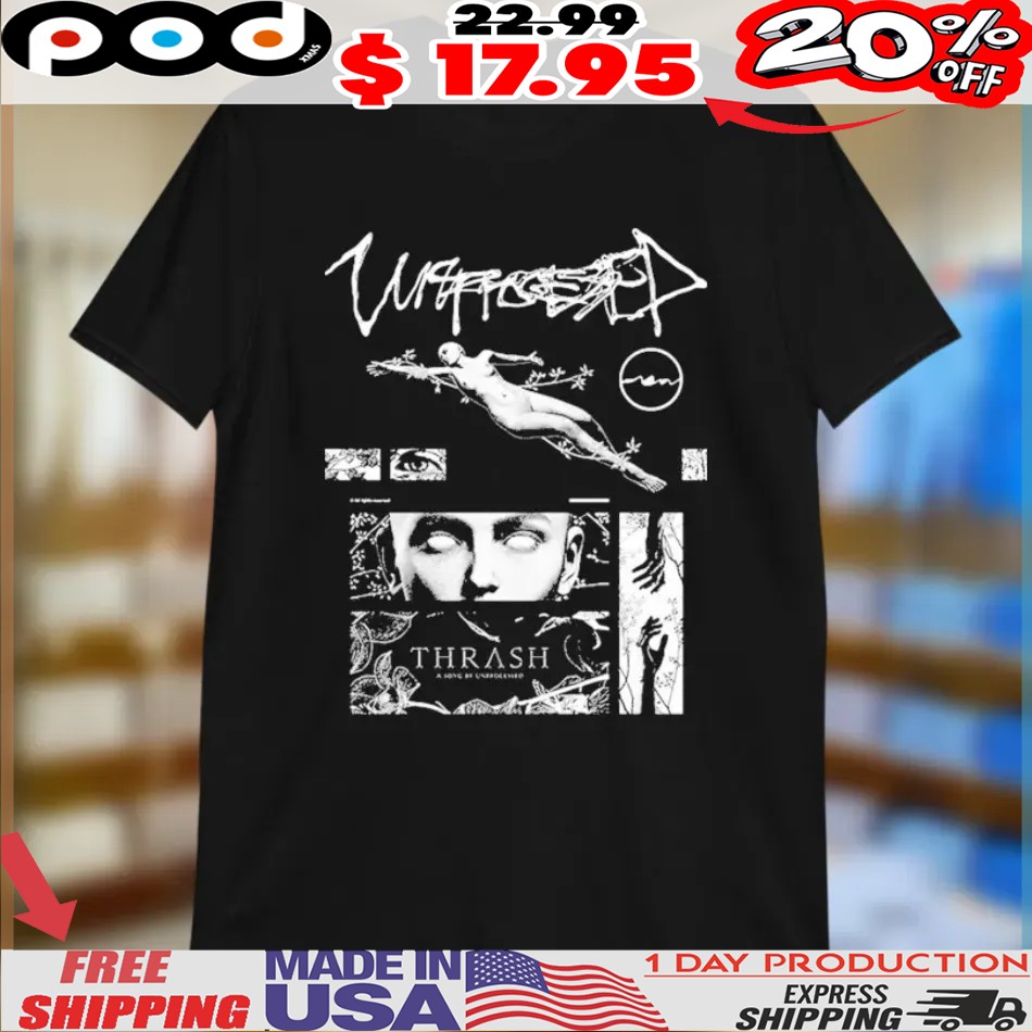 Unprocessed Thrash A Song Shirt