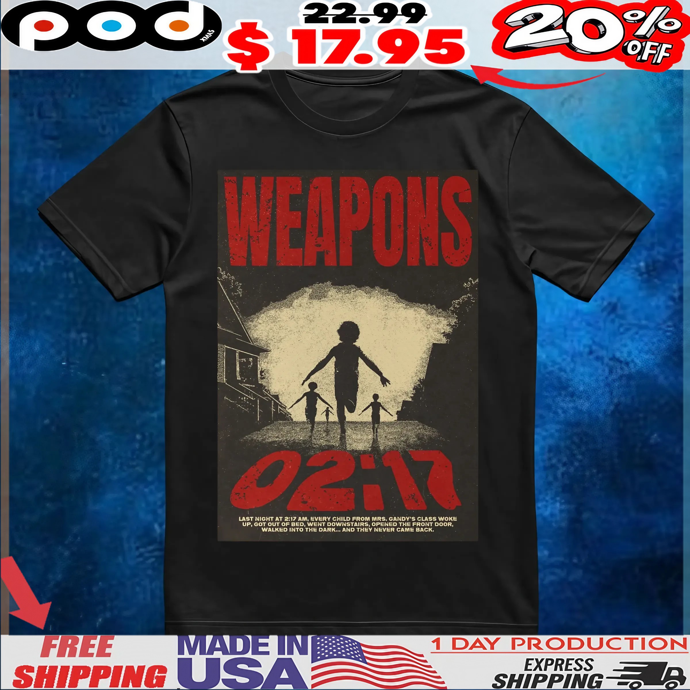 Weapons 02 17 Last Night At 2 17 Am, Every Child From Mrs Gandy's Class Woke T Shirt