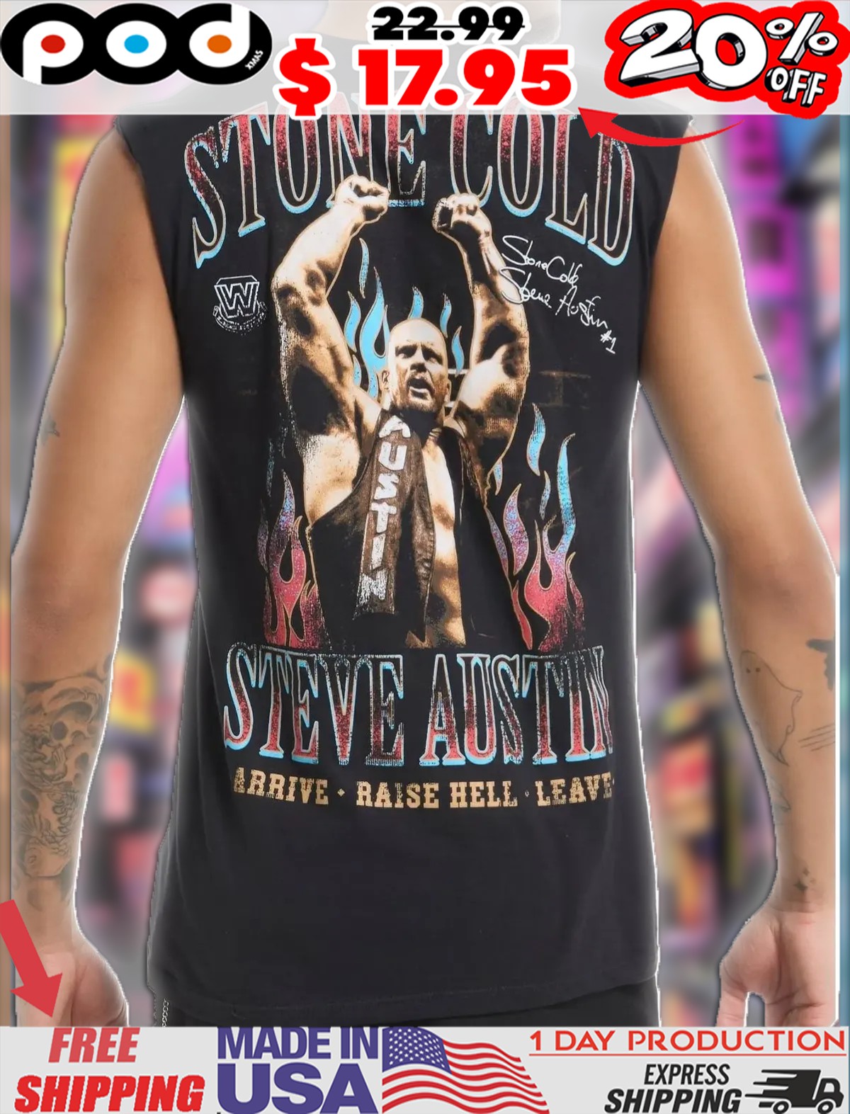 Wwe Stone Cold Steve Austin 1 Arrive Raise Hell Leave Vintage Shirt