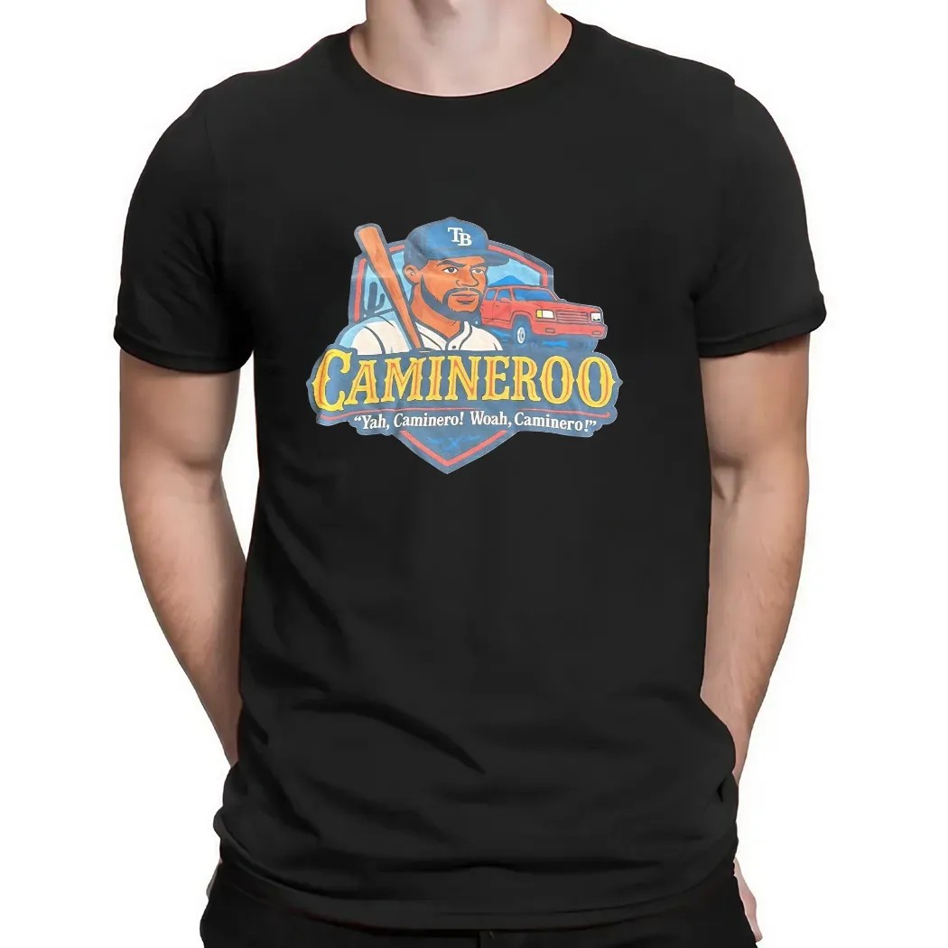 Camineroo Yah, Caminero Woah, Caminero T Shirt