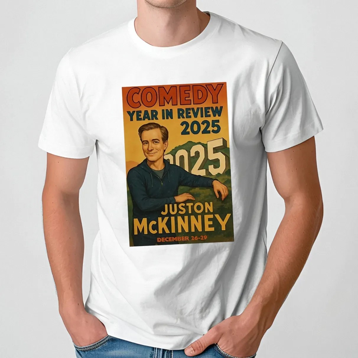 Comedy year in review 2025 Juston Mckinney t shirt