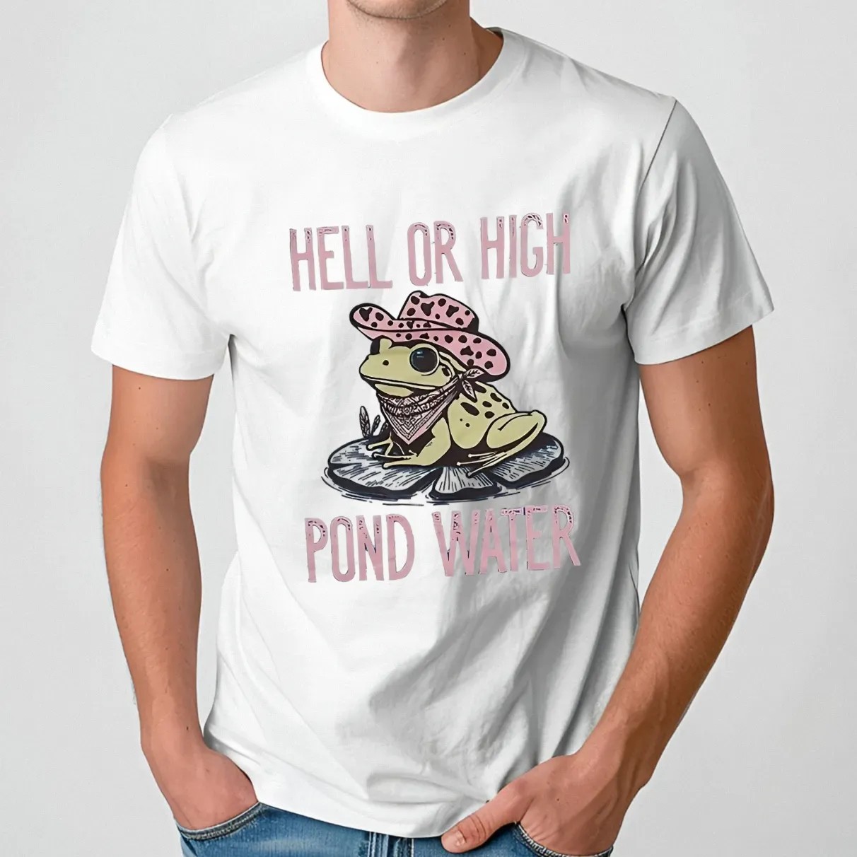 Frog hell or high pond water t shirt