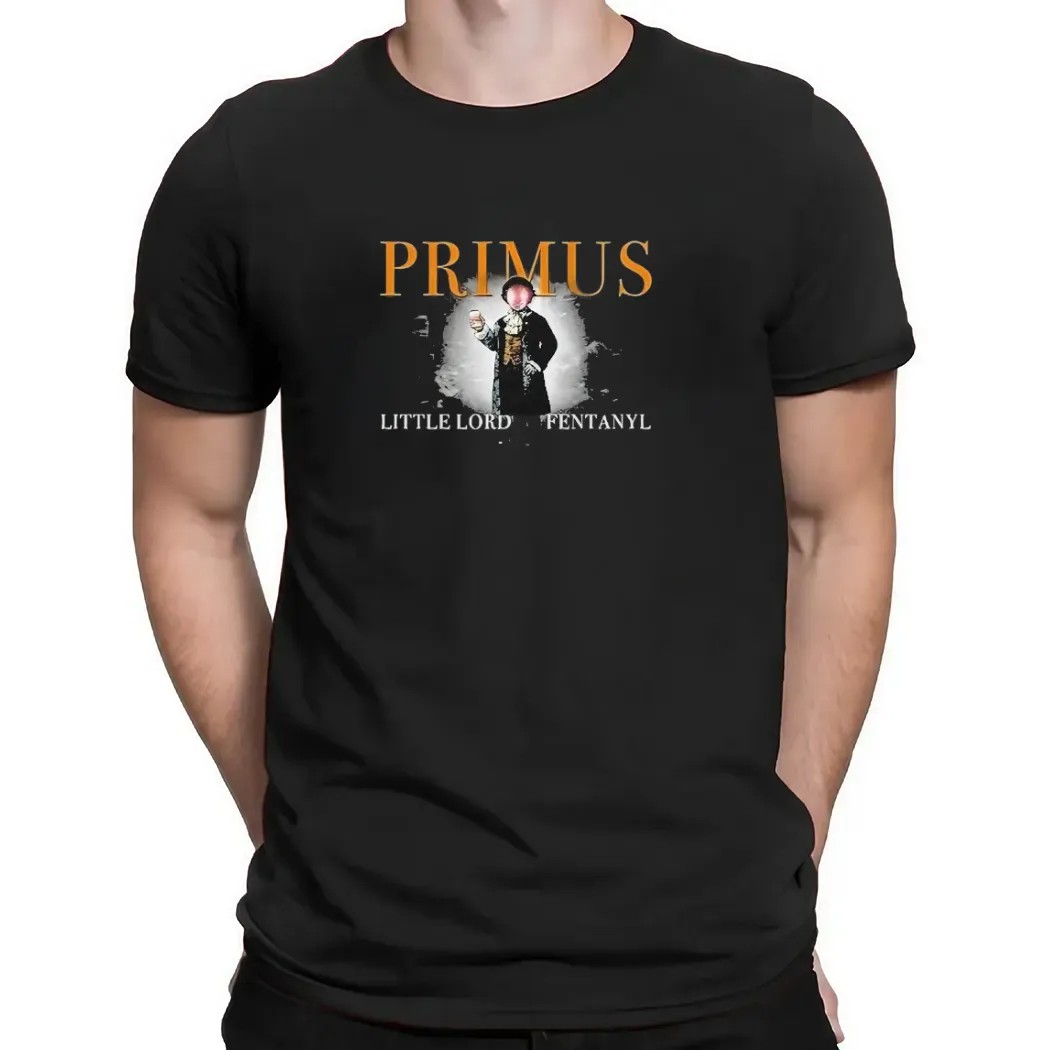 Primus Little Lord Fentanyl T Shirt