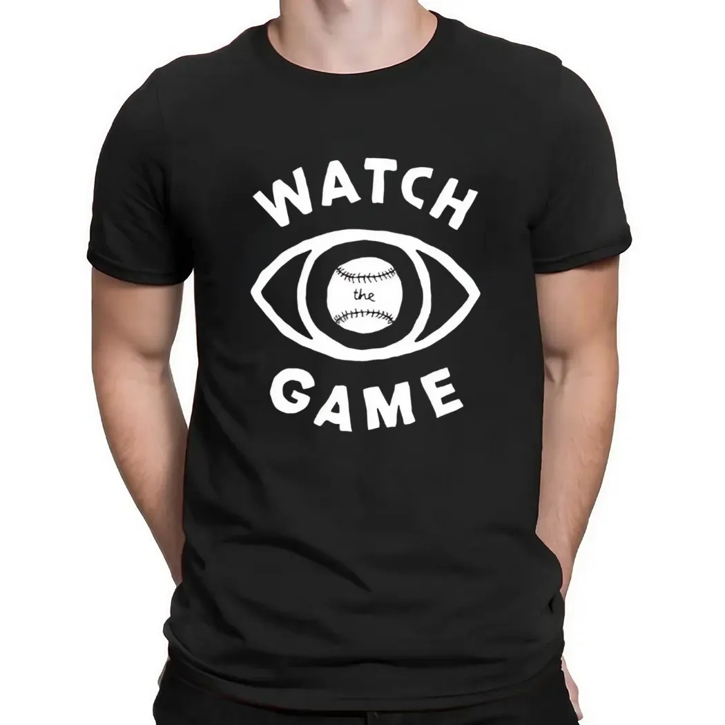 Watch the Game baseball t shirt