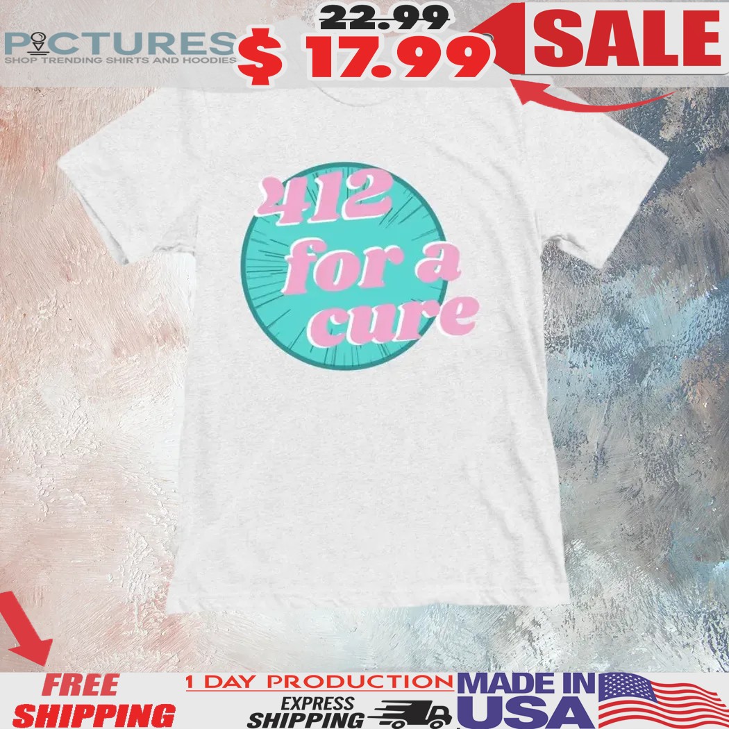 412 For A Cure Shirt