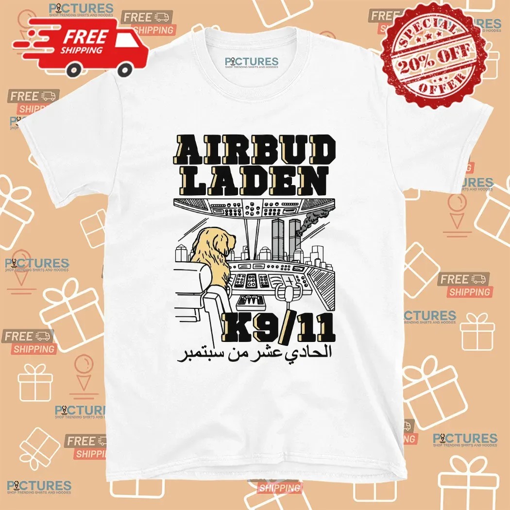 Airbud Laden K9 11 Dog In Cabin T Shirt