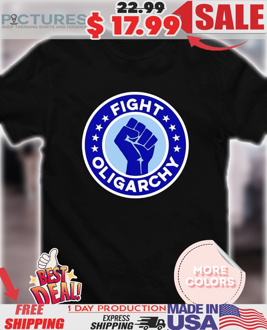 Anti Trump Fight Oligarchy 2025 Shirt