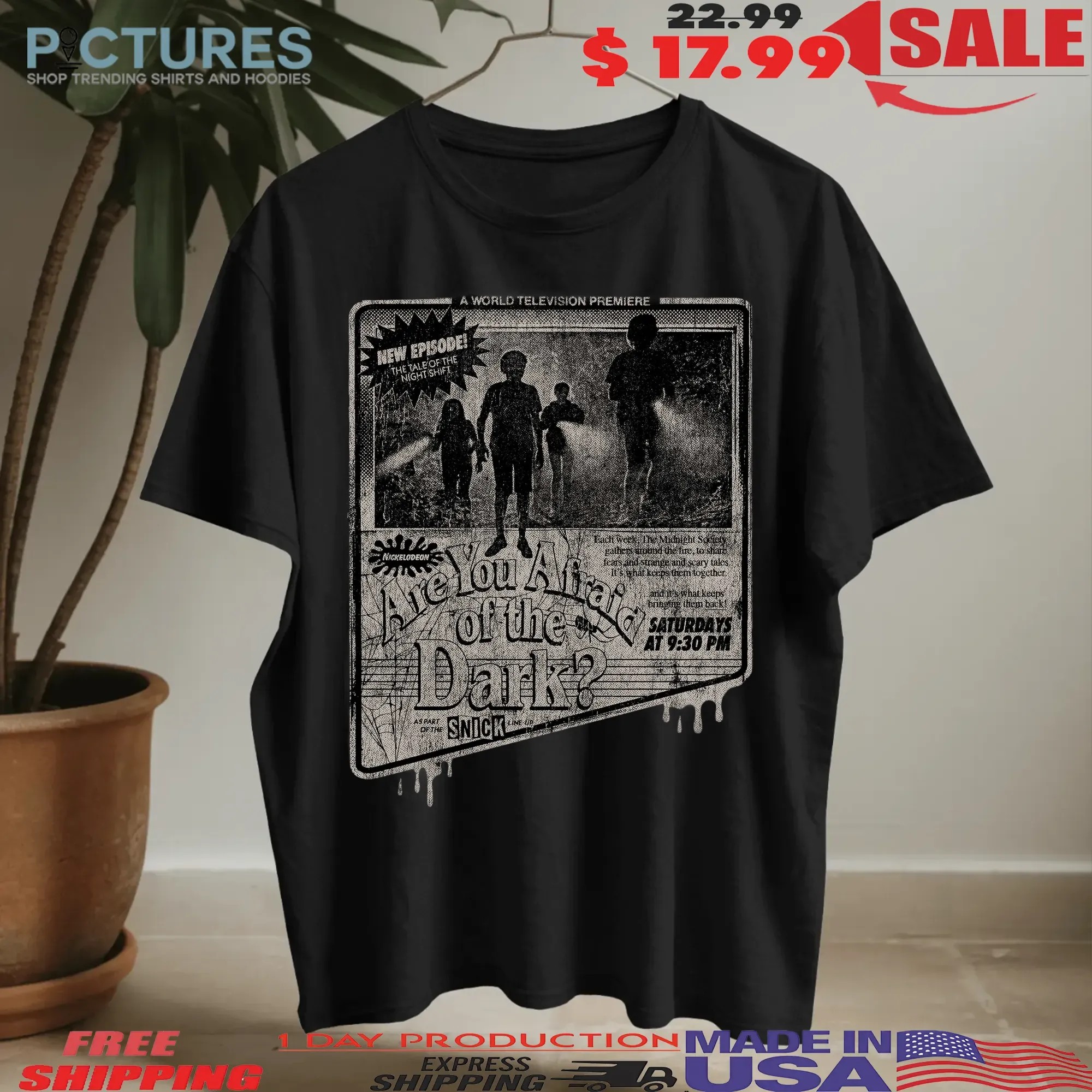 Are You Afraid Of The Dark A World Television Premiere Tv Ad T Shirt 9 Are You Afraid Of The Dark A World Television Premiere Tv Ad T Shirt