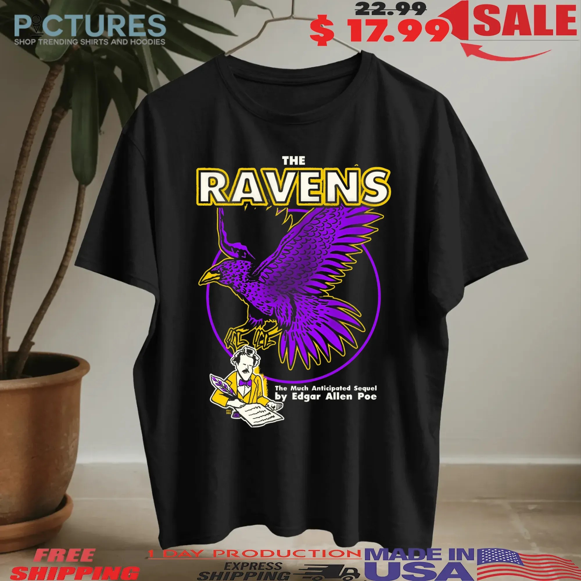 Baltimore Ravens Parody The Much Anticipated Sequel by Edgar Allen Poe Football Fan T Shirt 8 Baltimore Ravens Parody The Much Anticipated Sequel by Edgar Allen Poe Football Fan T Shirt