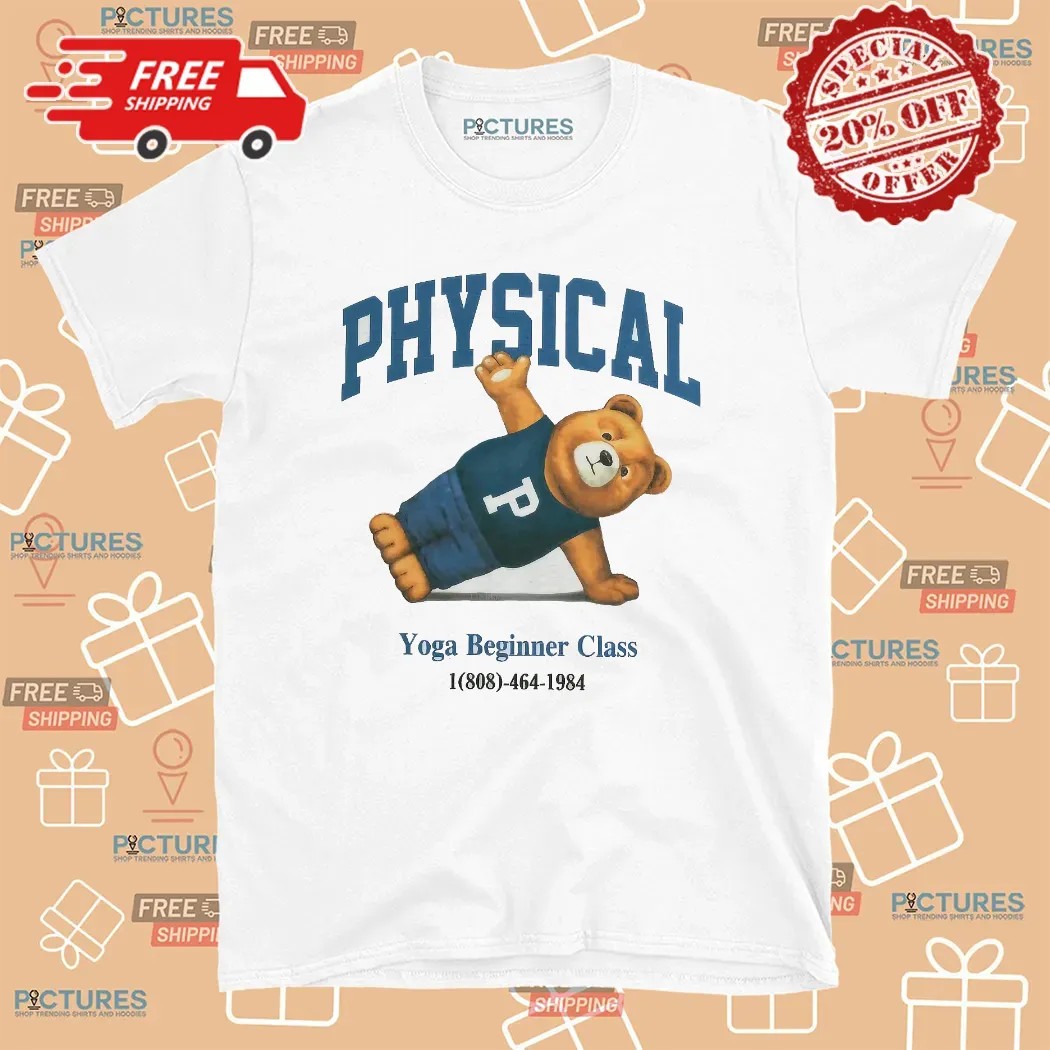 Bear Physical Yoga Beginner Class Hotline T Shirt