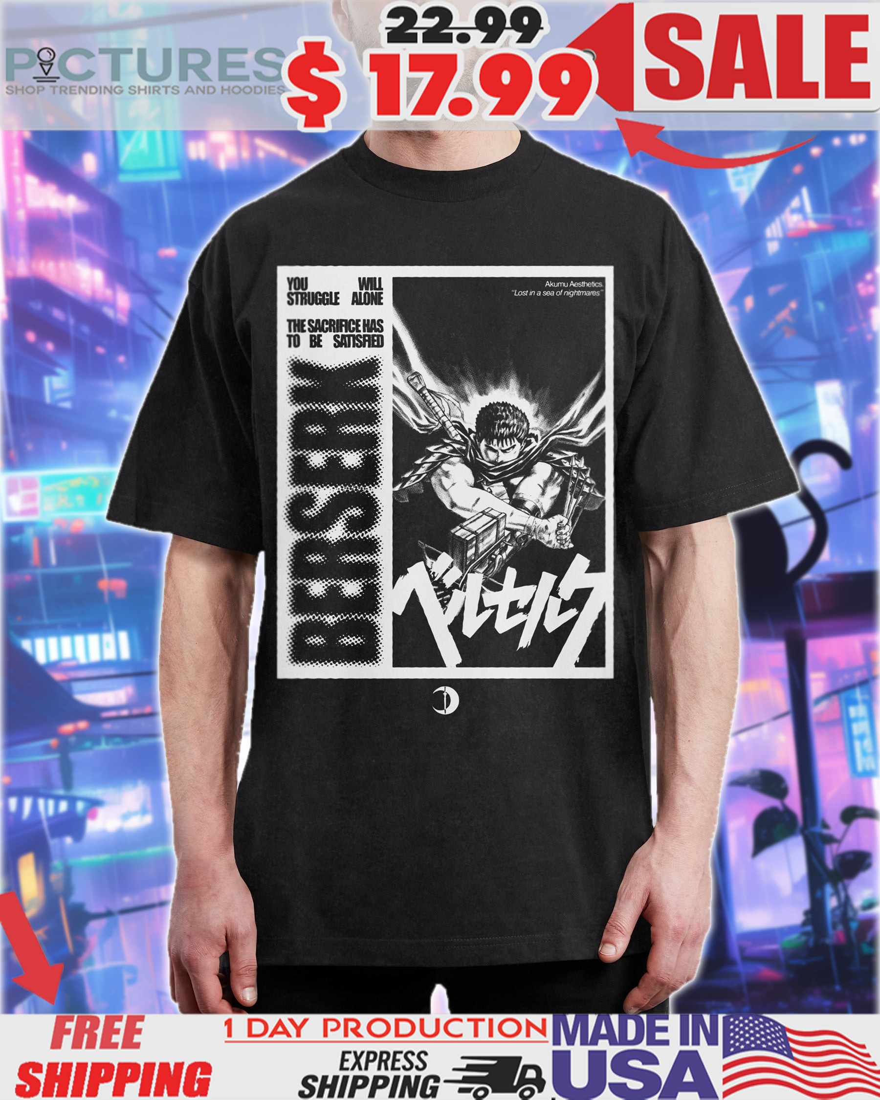 Berserk Shadow of Idea You will struggle alone the sacrifice has to be satisfied Anime Shirt