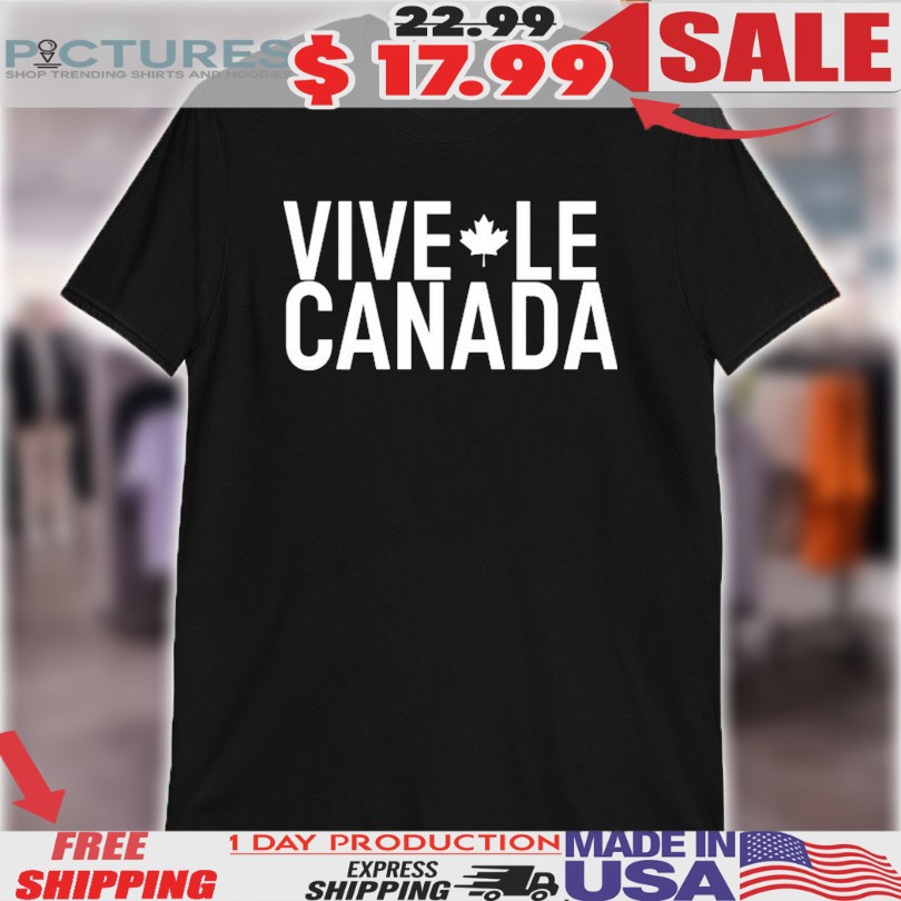 Bruce Heyman Vive Le Canada Shirt