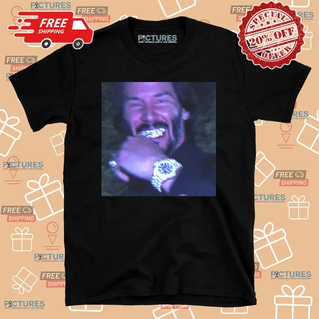 Bust down Keanu Meme T Shirt