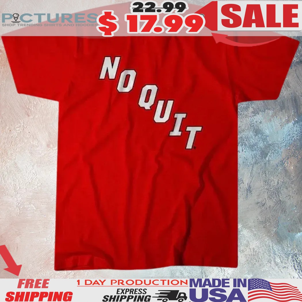 Carolina Hurricanes Hockey No Quit Shirt