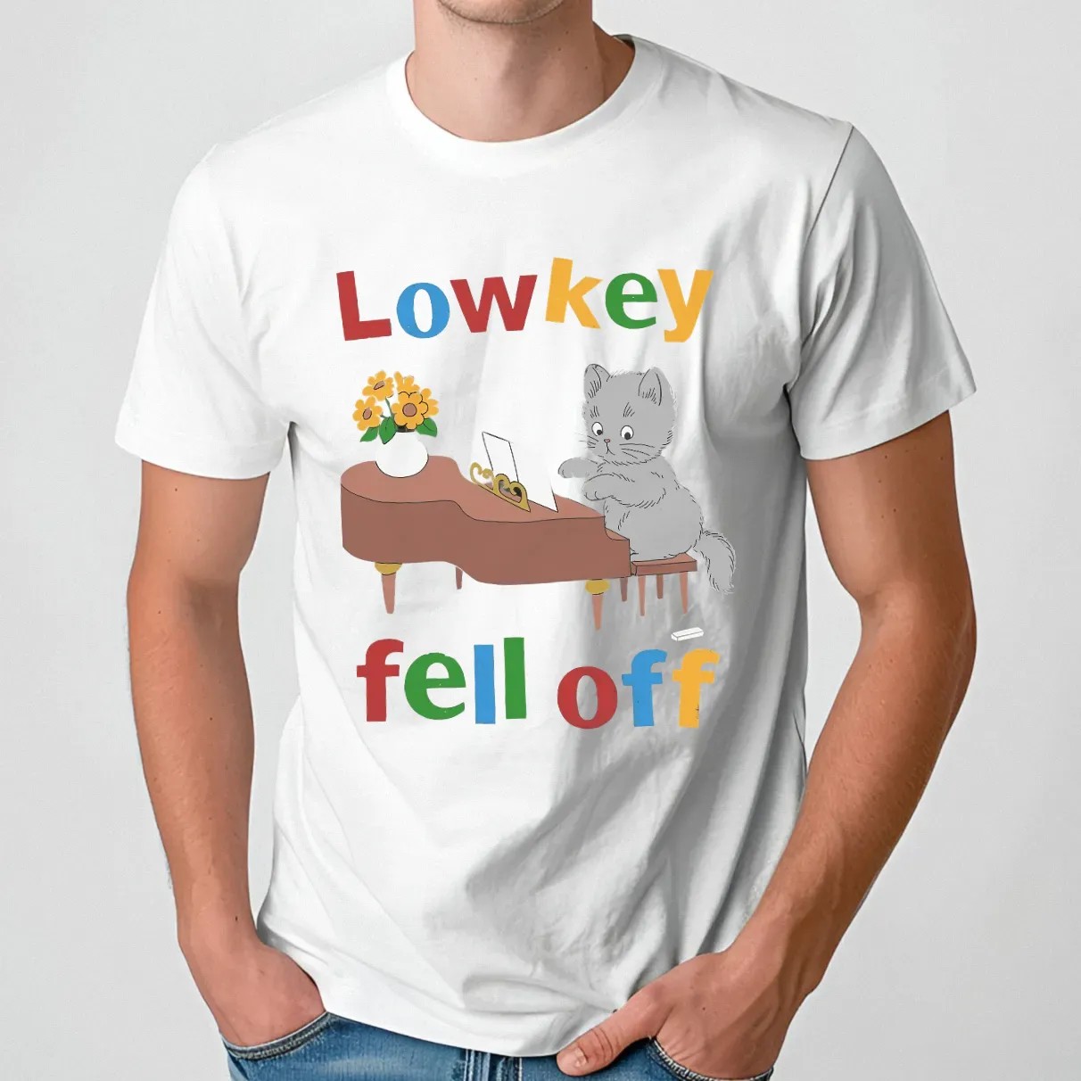 Cat Low Key Fell Off T Shirt
