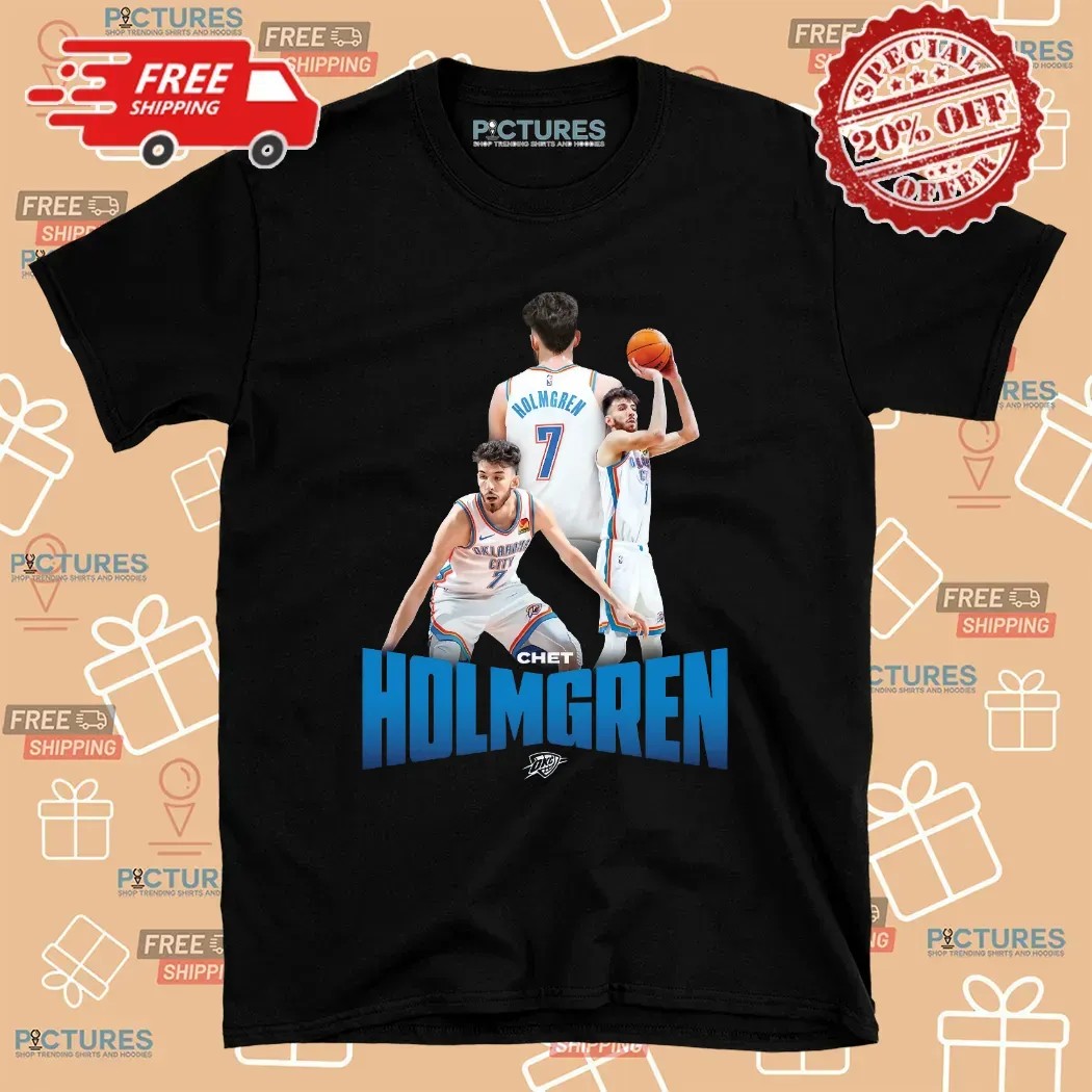 Chet Holmgren Oklahoma City Thunder Players T Shirt